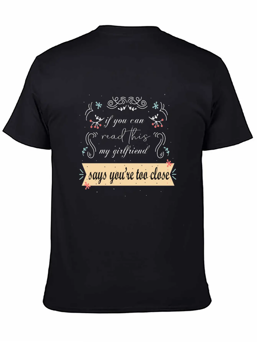If You Can Read This Relationship Status Jealousy Stylish Everyday T-Shirt – Unisex Basic Cotton Tee