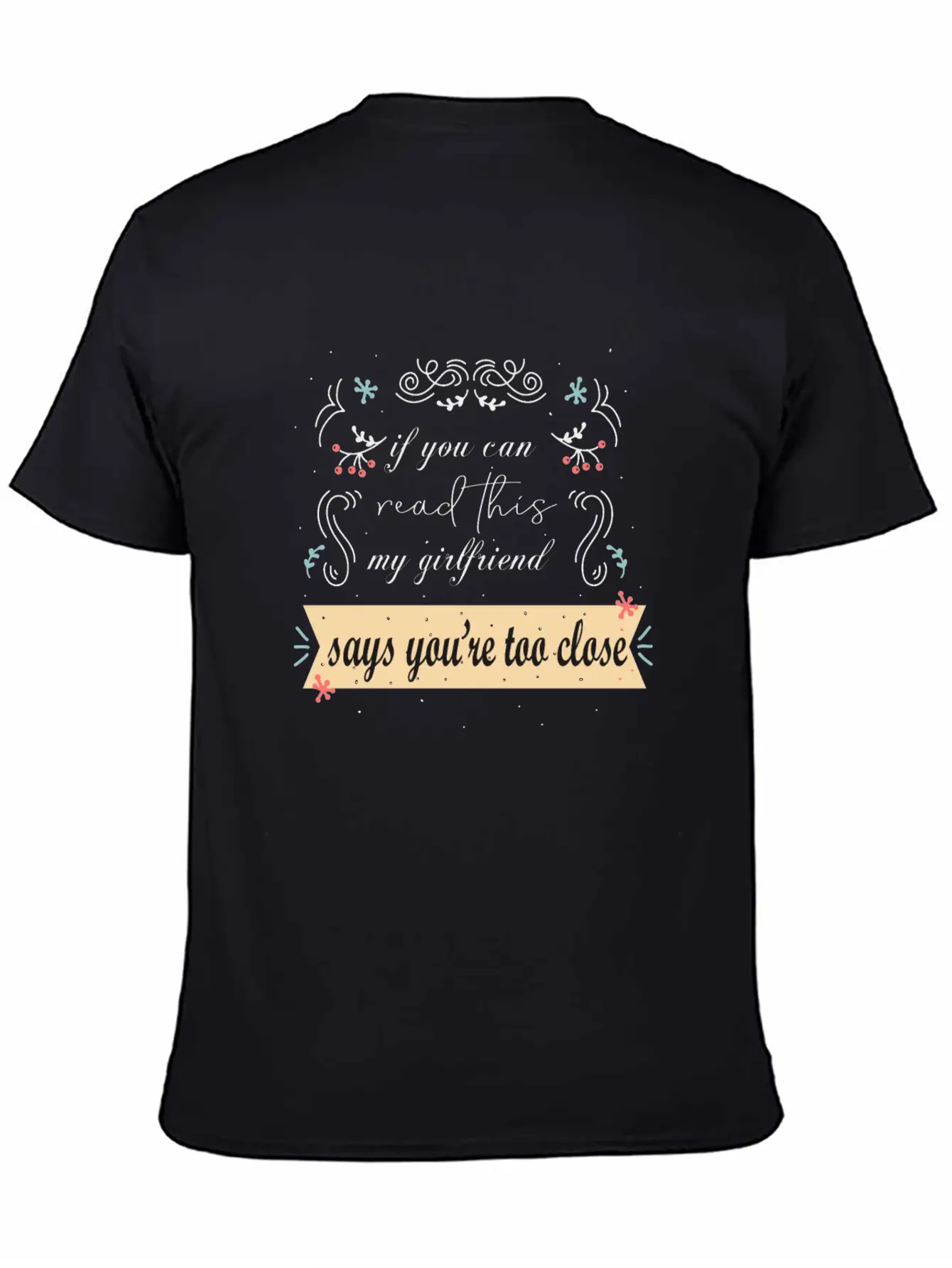 If You Can Read This Relationship Status Jealousy Stylish Everyday T-Shirt – Unisex Basic Cotton Tee