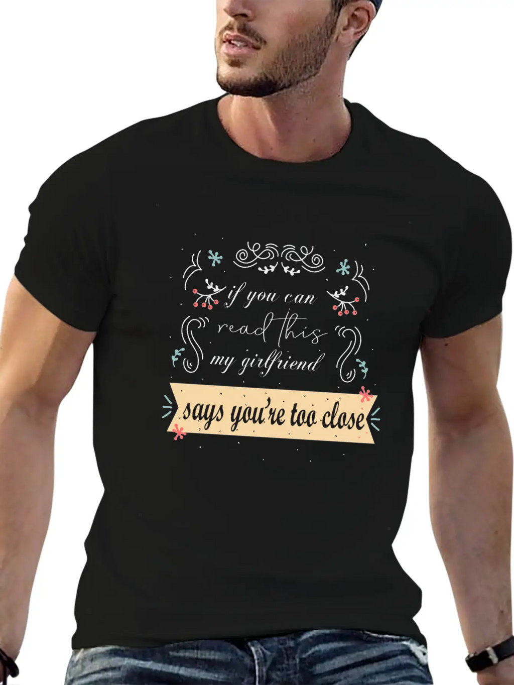 If You Can Read This Relationship Status Jealousy Stylish Everyday T-Shirt – Unisex Basic Cotton Tee