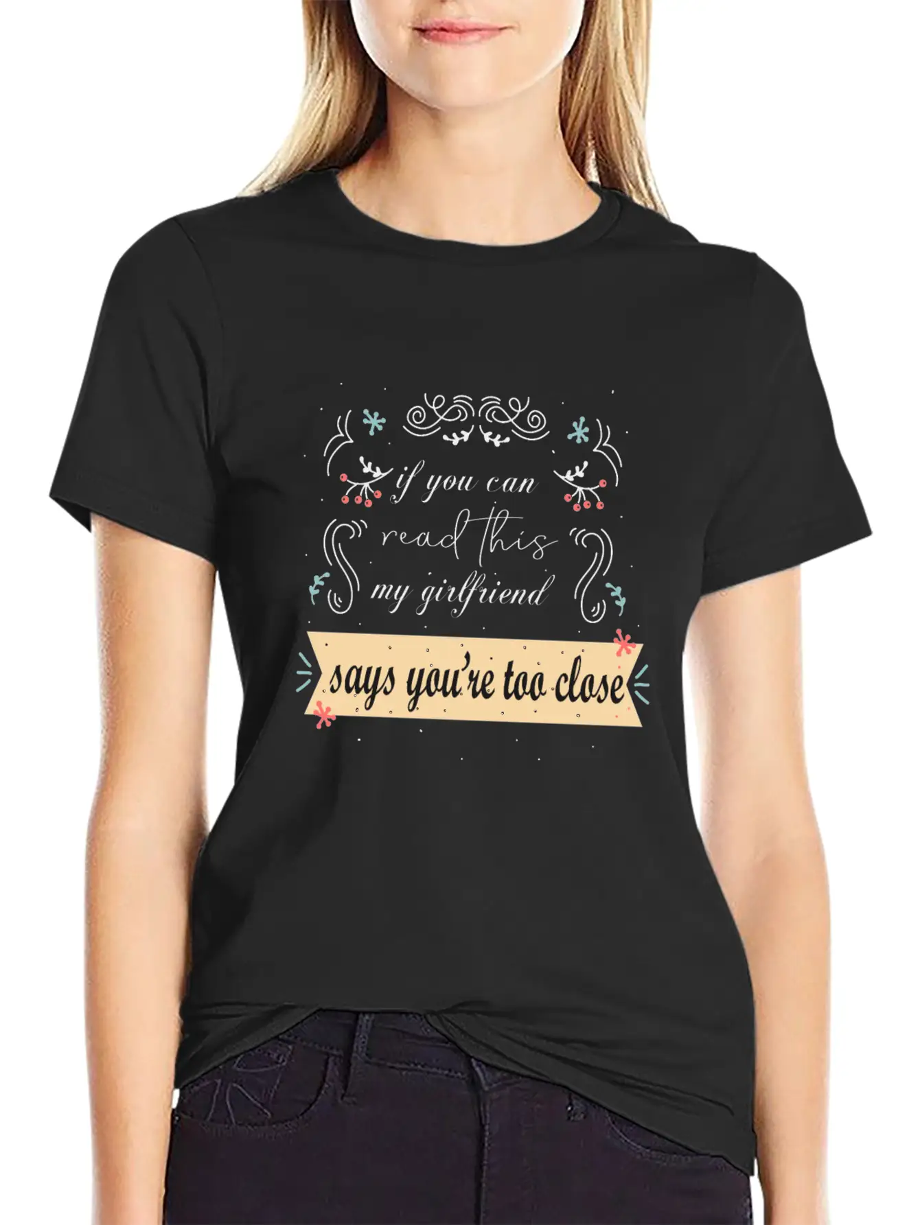 If You Can Read This Relationship Status Jealousy Stylish Everyday T-Shirt – Unisex Basic Cotton Tee
