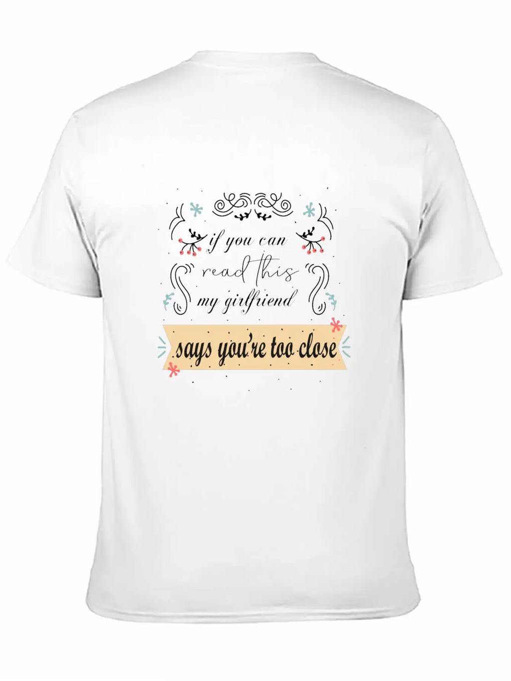 If You Can Read This Relationship Status Jealousy Stylish Everyday T-Shirt – Unisex Basic Cotton Tee