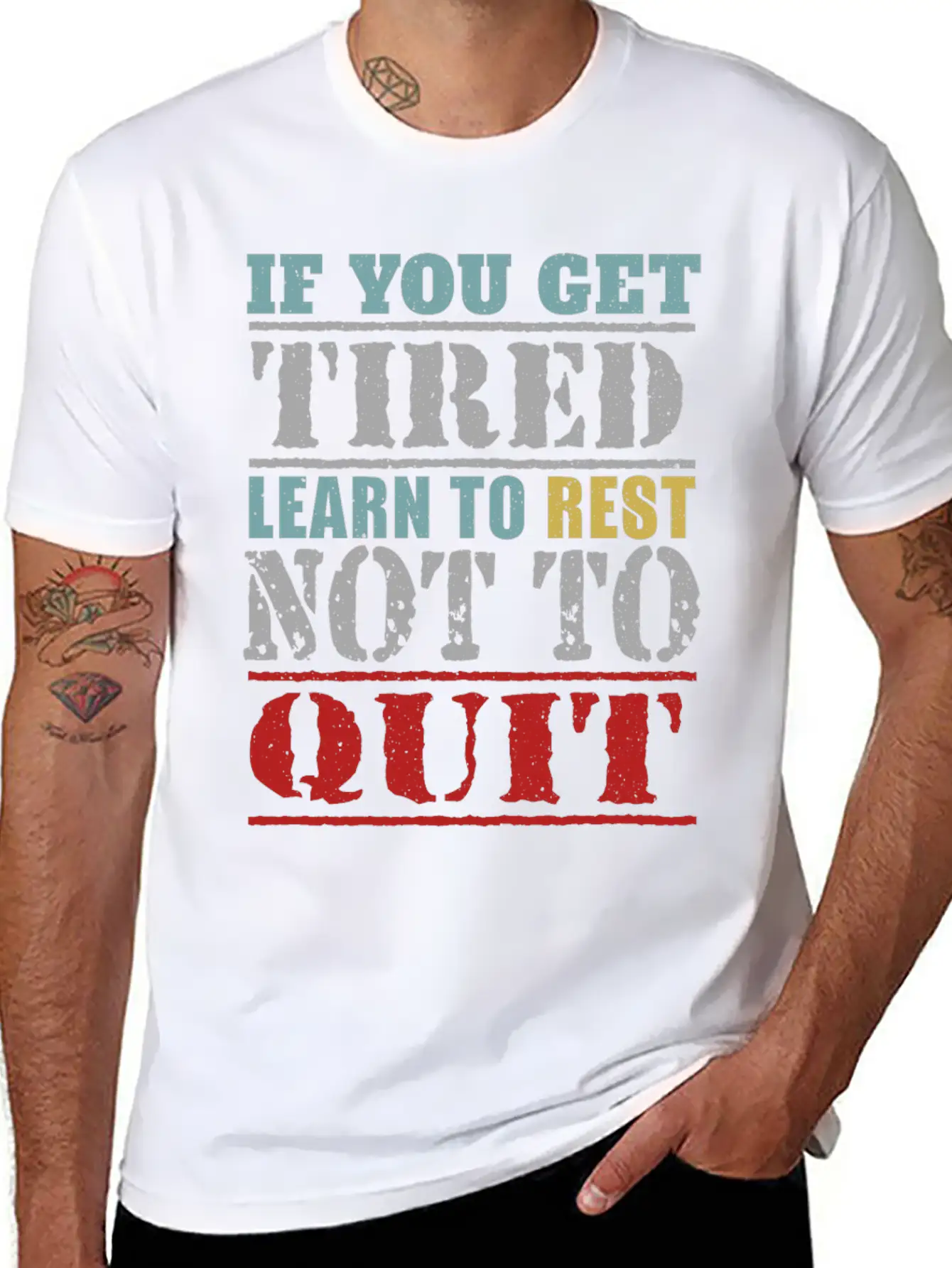 If You Get Tired Learn To Rest Not To Quit Relaxed Everyday Tee – Lightweight And Durable Cotton