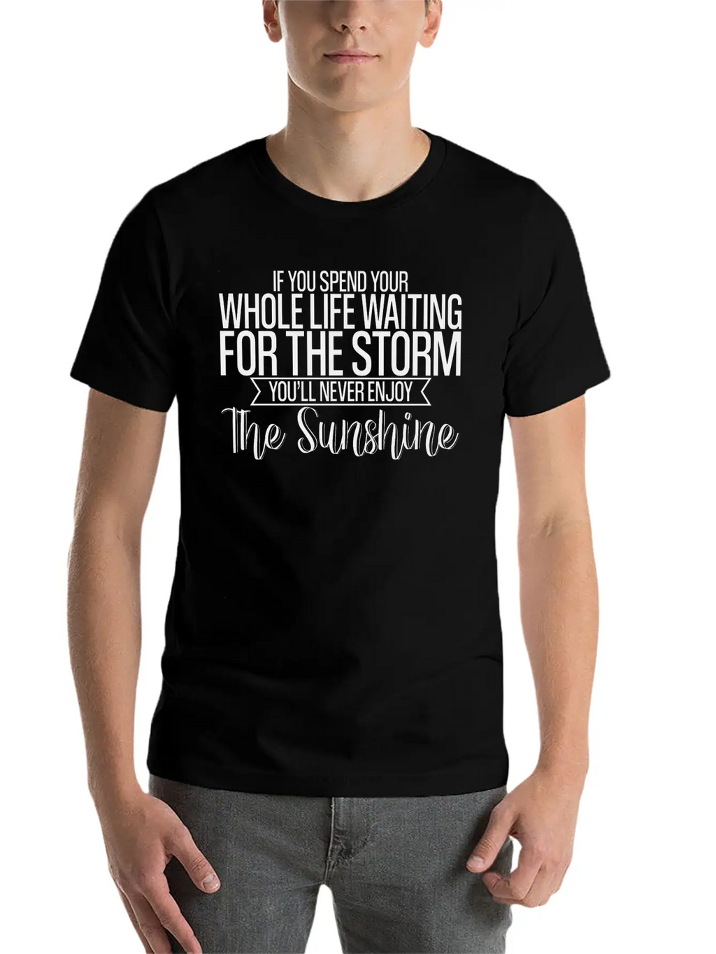If You Spend Your Life Waiting For The Storm 4 Basic Graphic T-Shirt – Daily Comfort In Soft Cotton