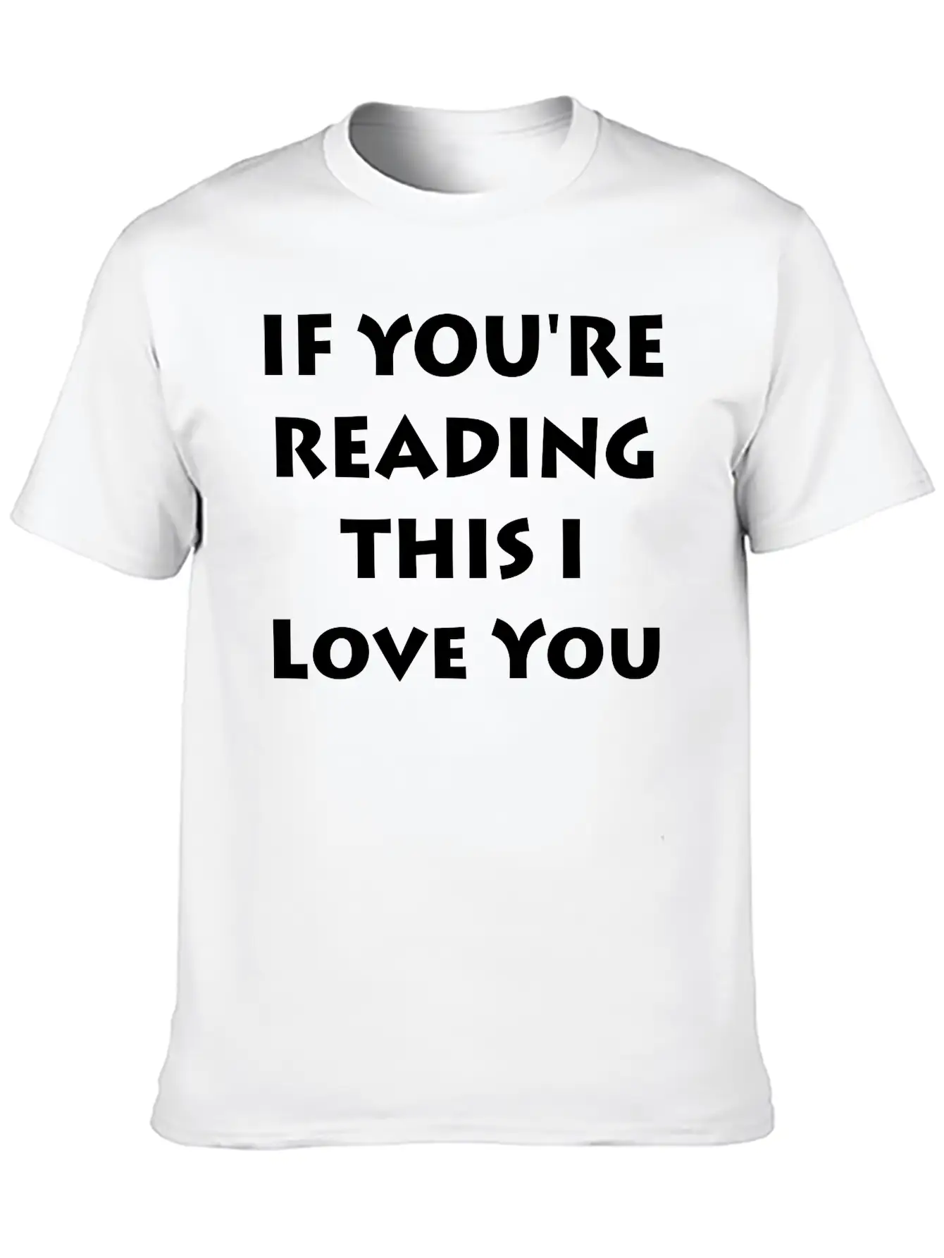 If You're Reading This.. Breathable Graphic T-Shirt – Perfect For Casual Days