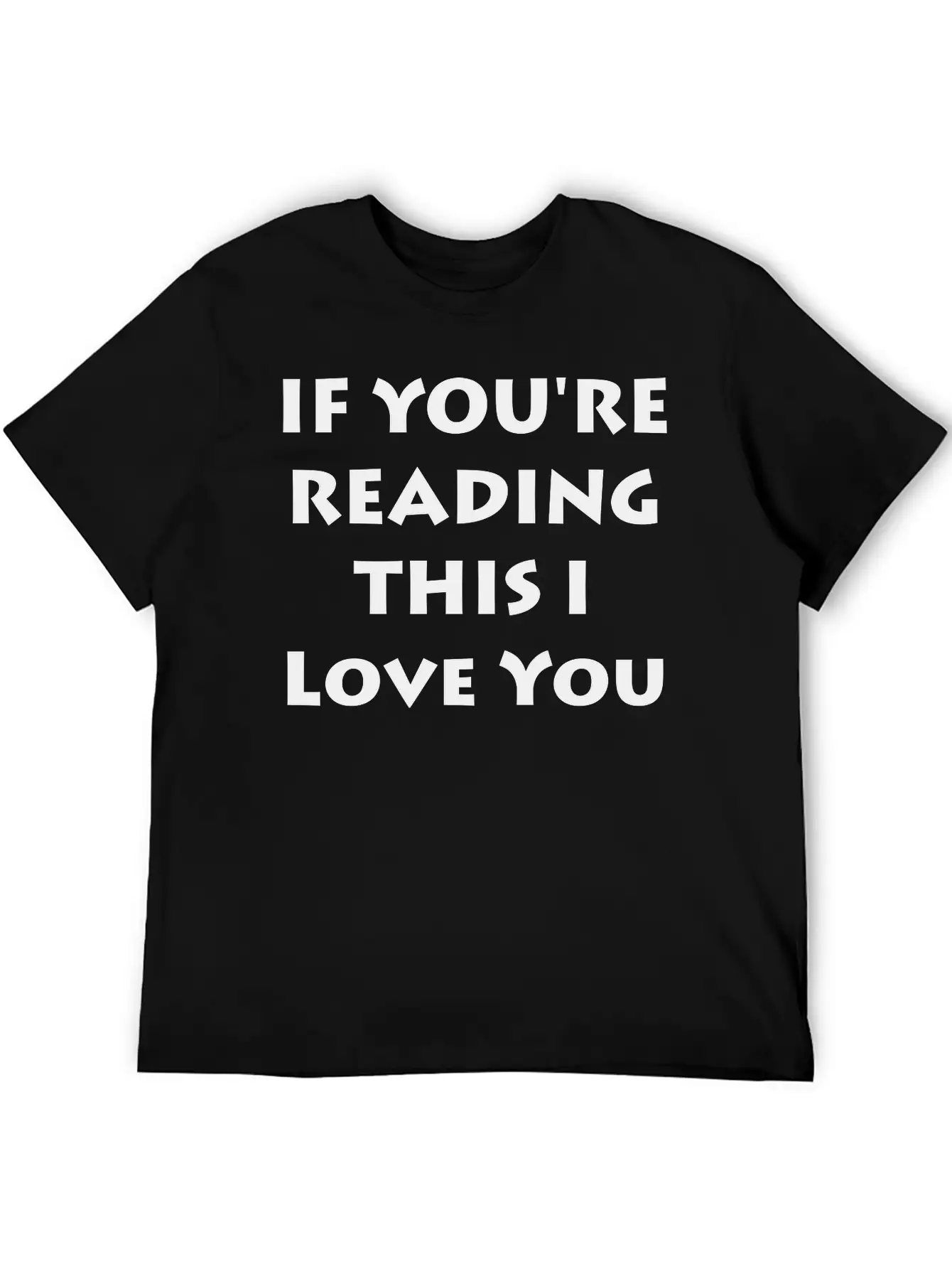If You're Reading This.. Breathable Graphic T-Shirt – Perfect For Casual Days
