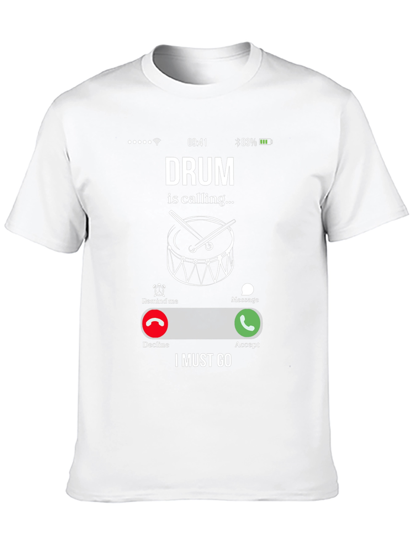 Drum is Calling Graphic T-Shirt - Musician Humor Tee