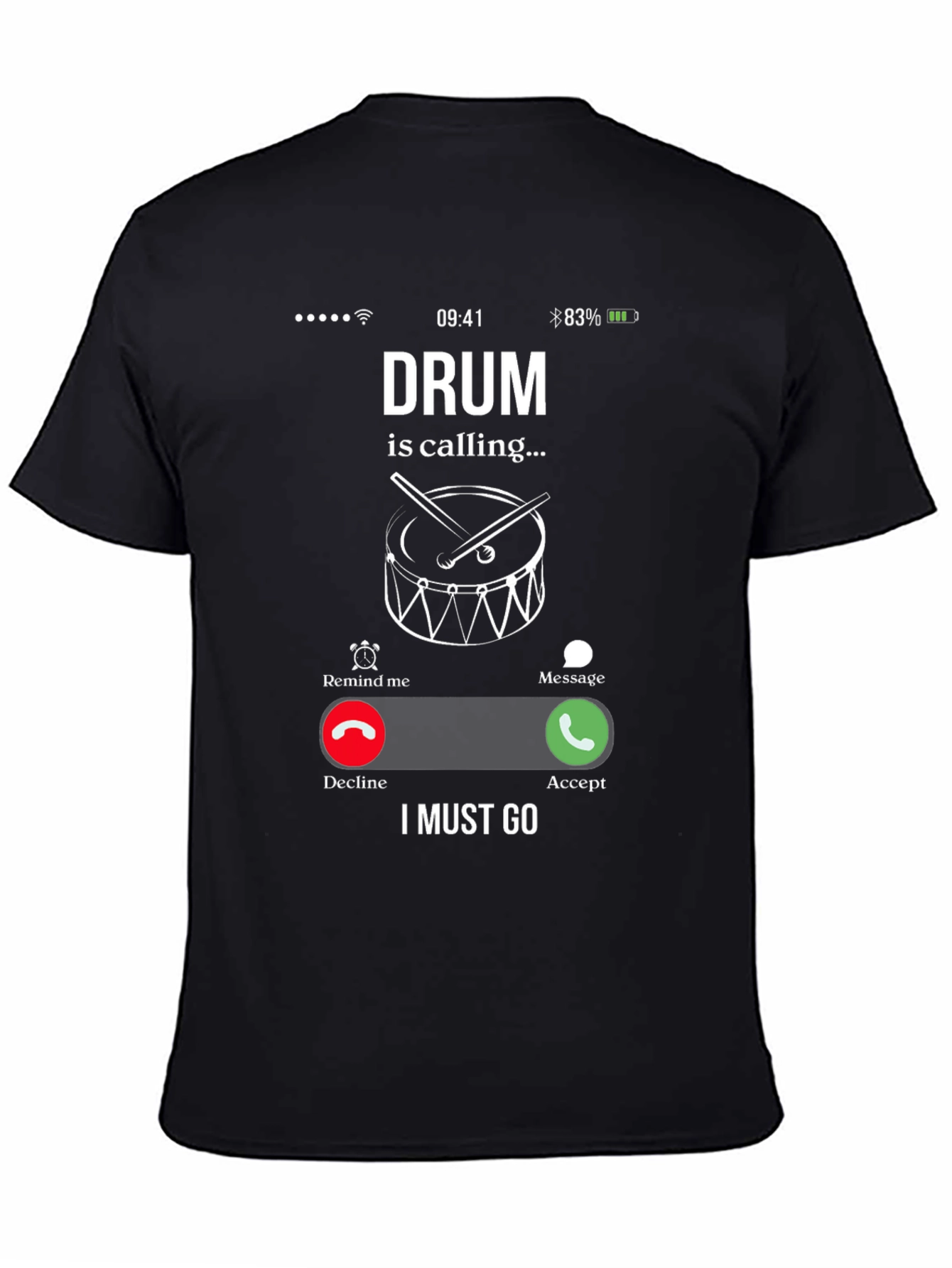 Drum is Calling Graphic T-Shirt - Musician Humor Tee