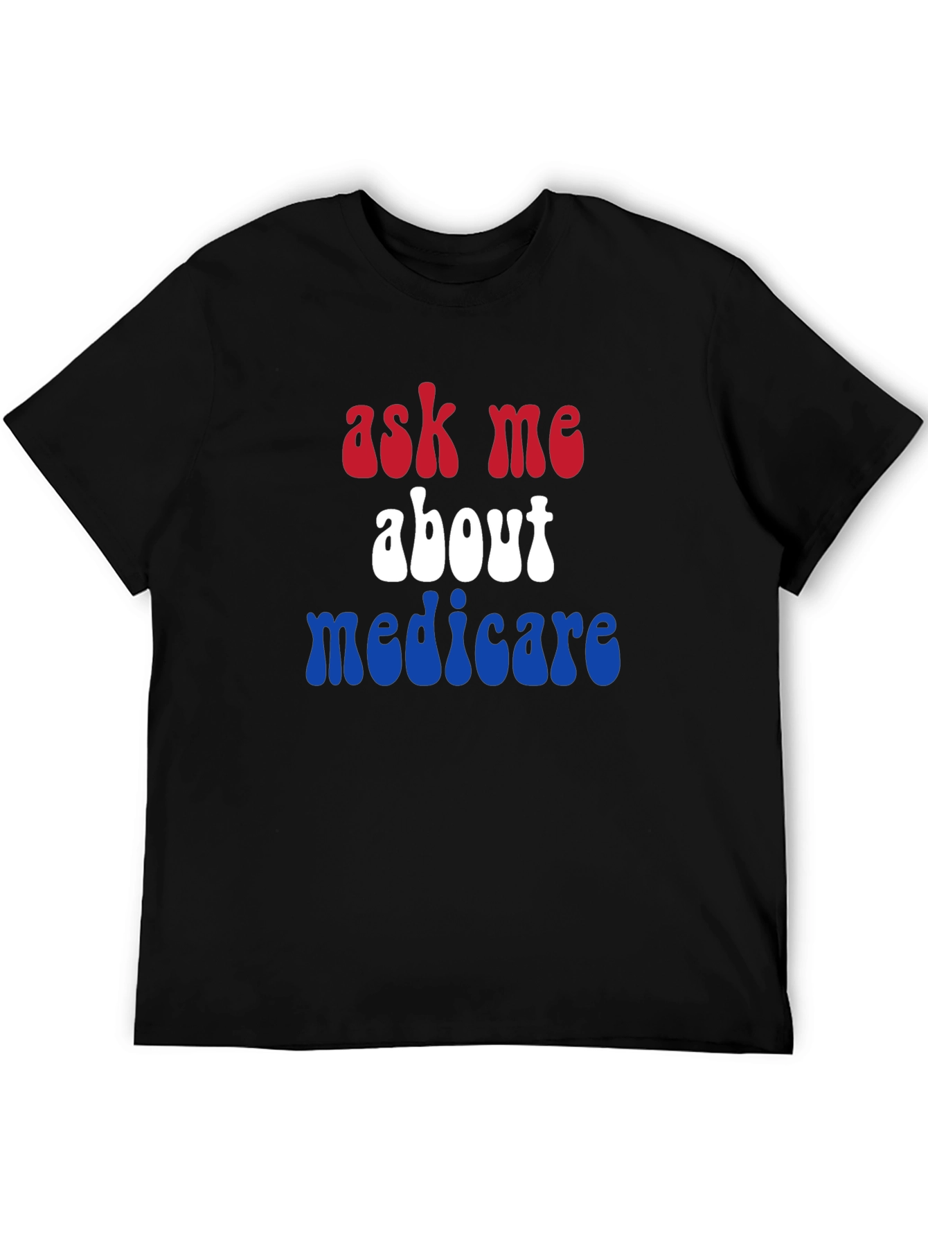 Ask Me About Medicare Patriotic T-Shirt