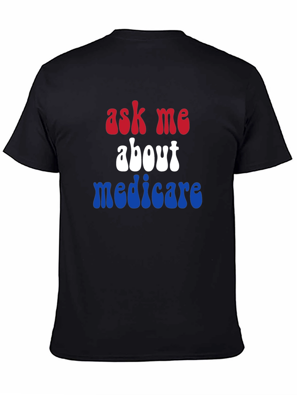 Ask Me About Medicare Patriotic T-Shirt