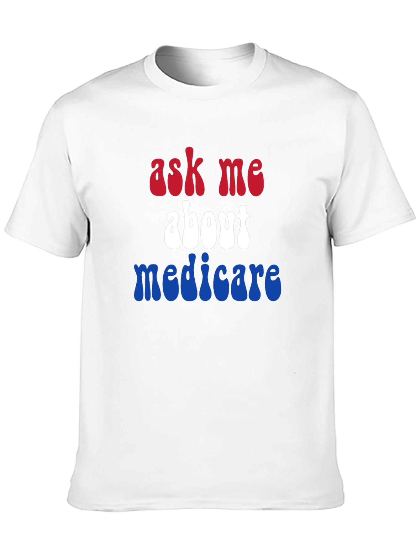 Ask Me About Medicare Patriotic T-Shirt
