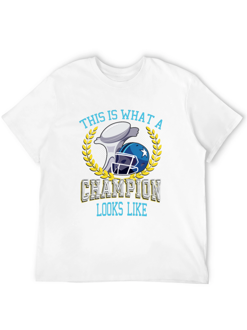 Champion Looks Like T-Shirt - Football Trophy Tee