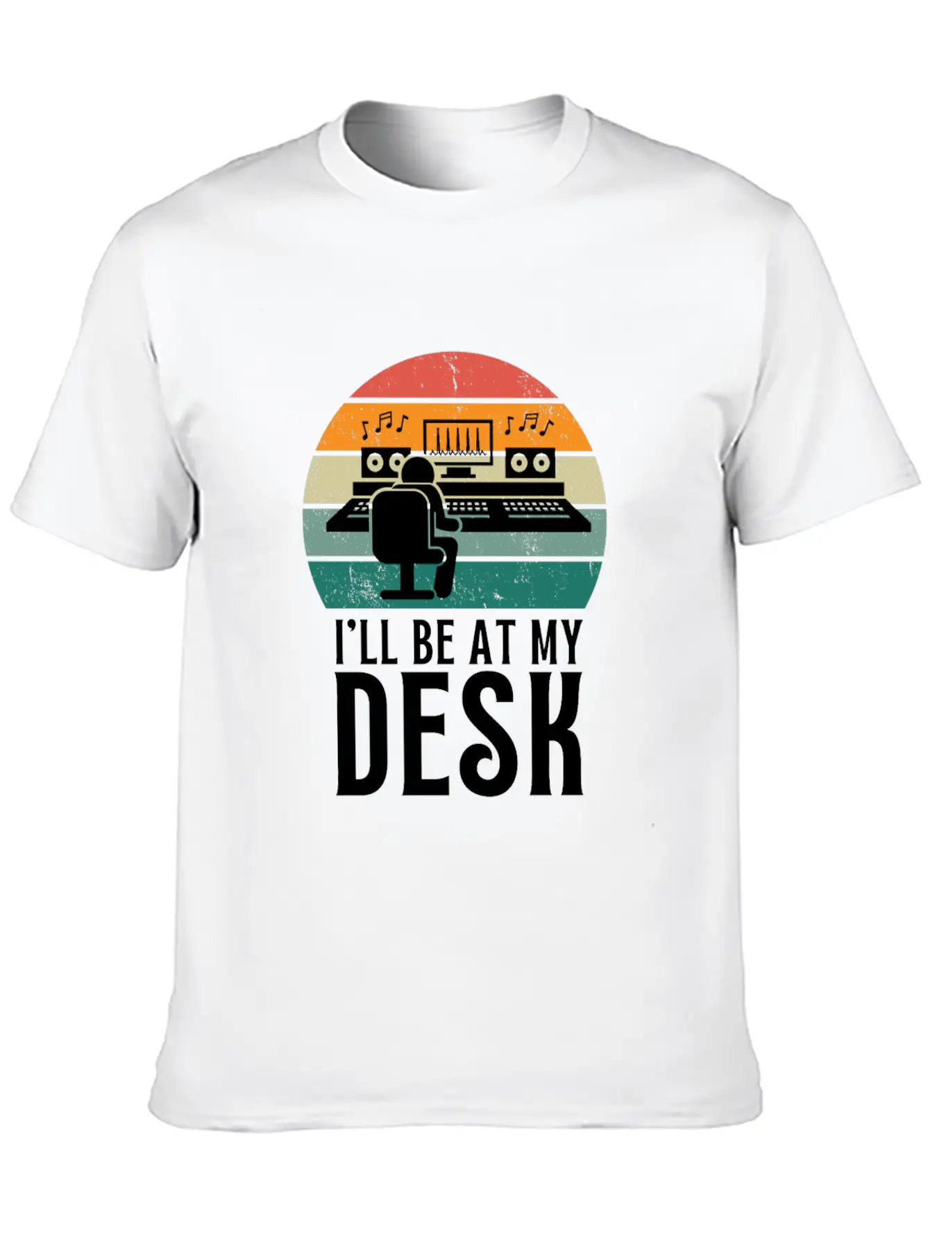 I'll Be At My Desk- Sound Engineer Recording Modern Fit Casual T-Shirt – Clean And Versatile Design