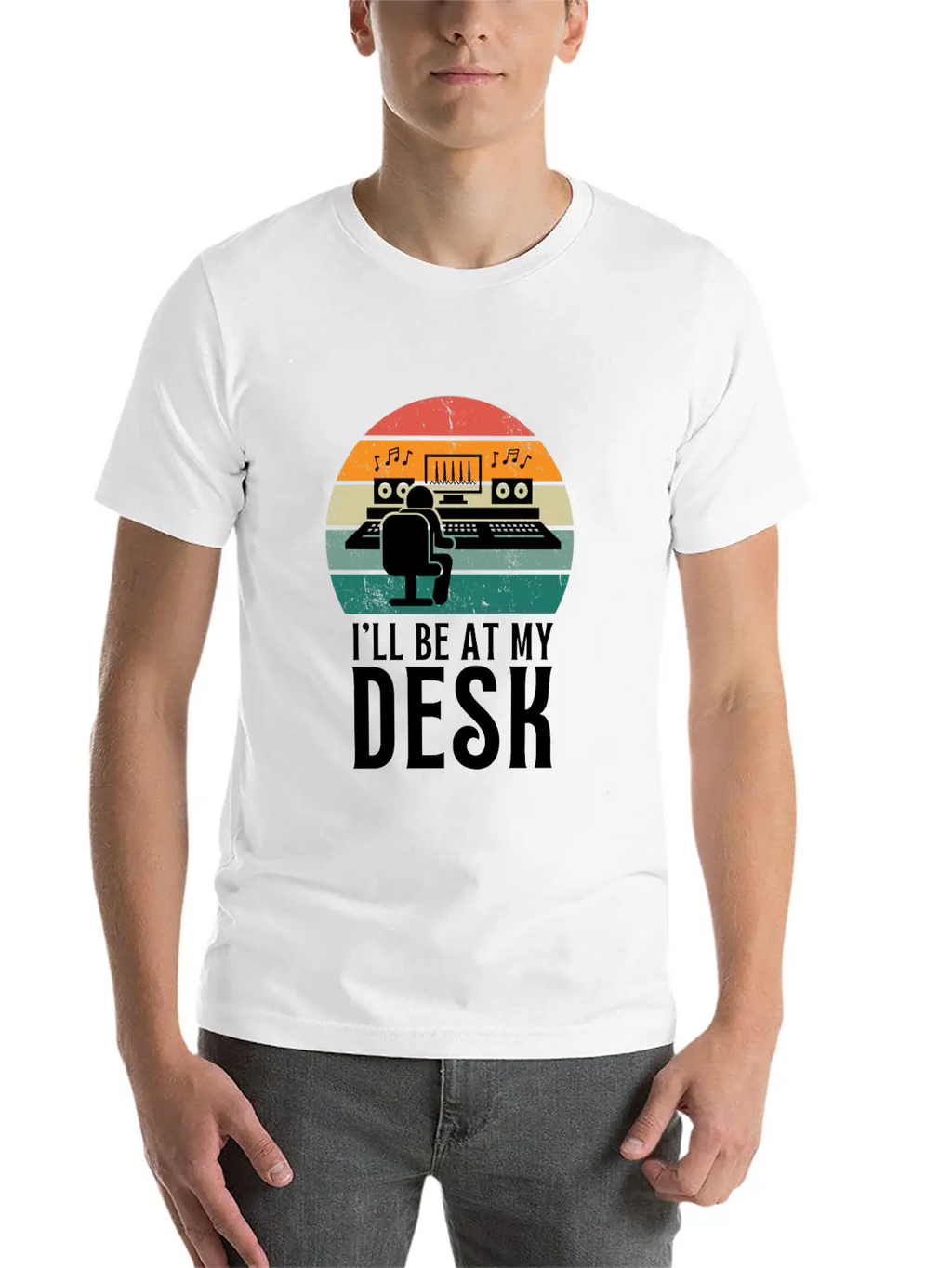 I'll Be At My Desk- Sound Engineer Recording Modern Fit Casual T-Shirt – Clean And Versatile Design