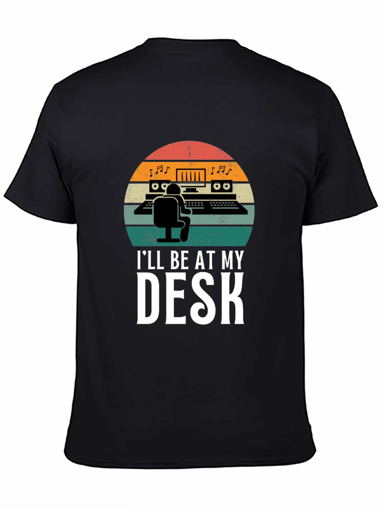 I'll Be At My Desk- Sound Engineer Recording Modern Fit Casual T-Shirt – Clean And Versatile Design