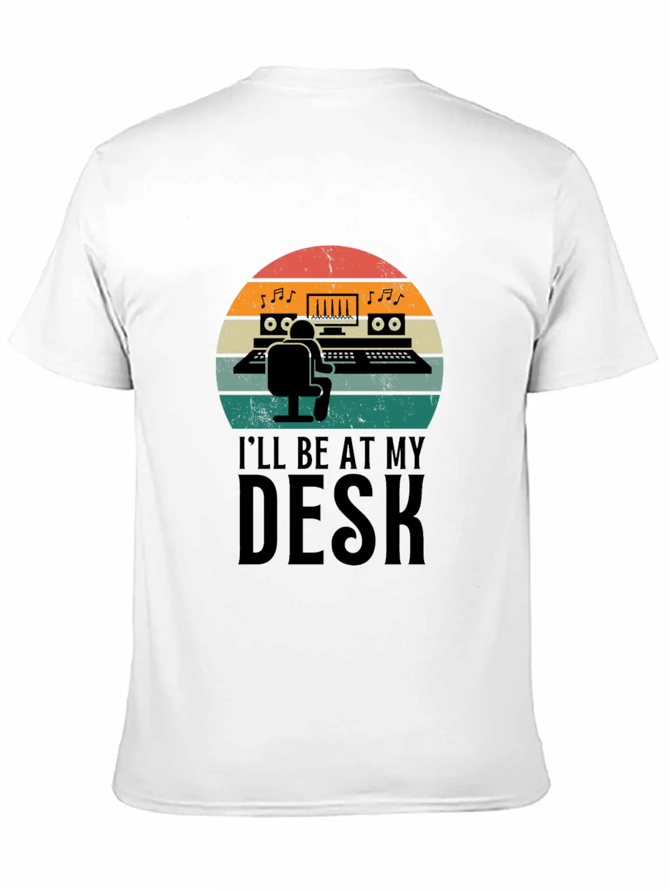 I'll Be At My Desk- Sound Engineer Recording Modern Fit Casual T-Shirt – Clean And Versatile Design