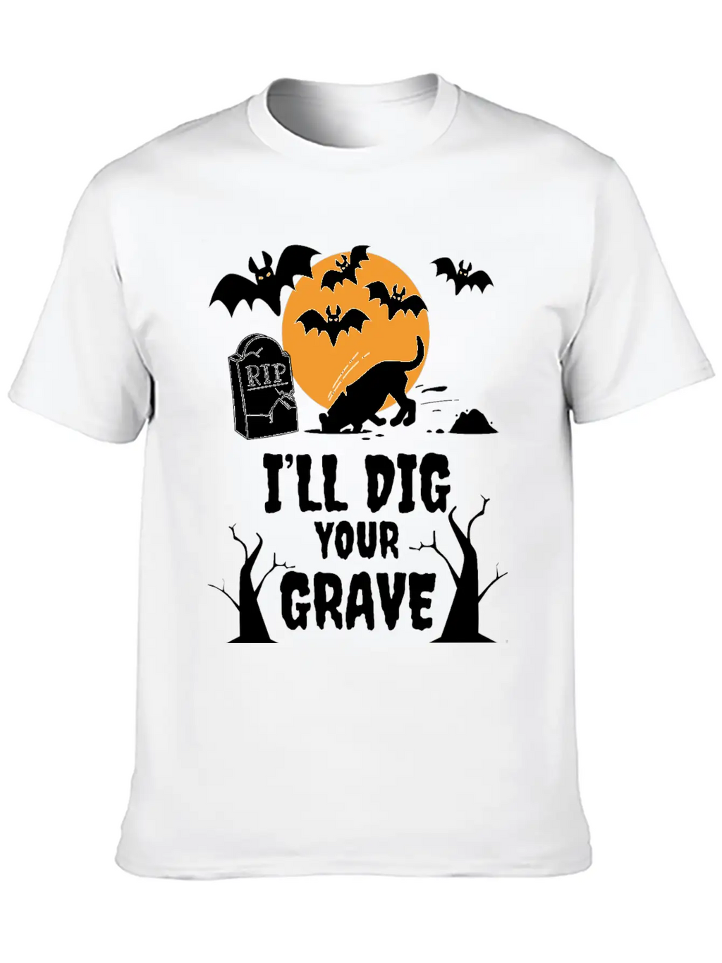 I´ll Dig Your Grave Halloween Dog Unisex Casual T-Shirt – Clean Design For Daily Comfort