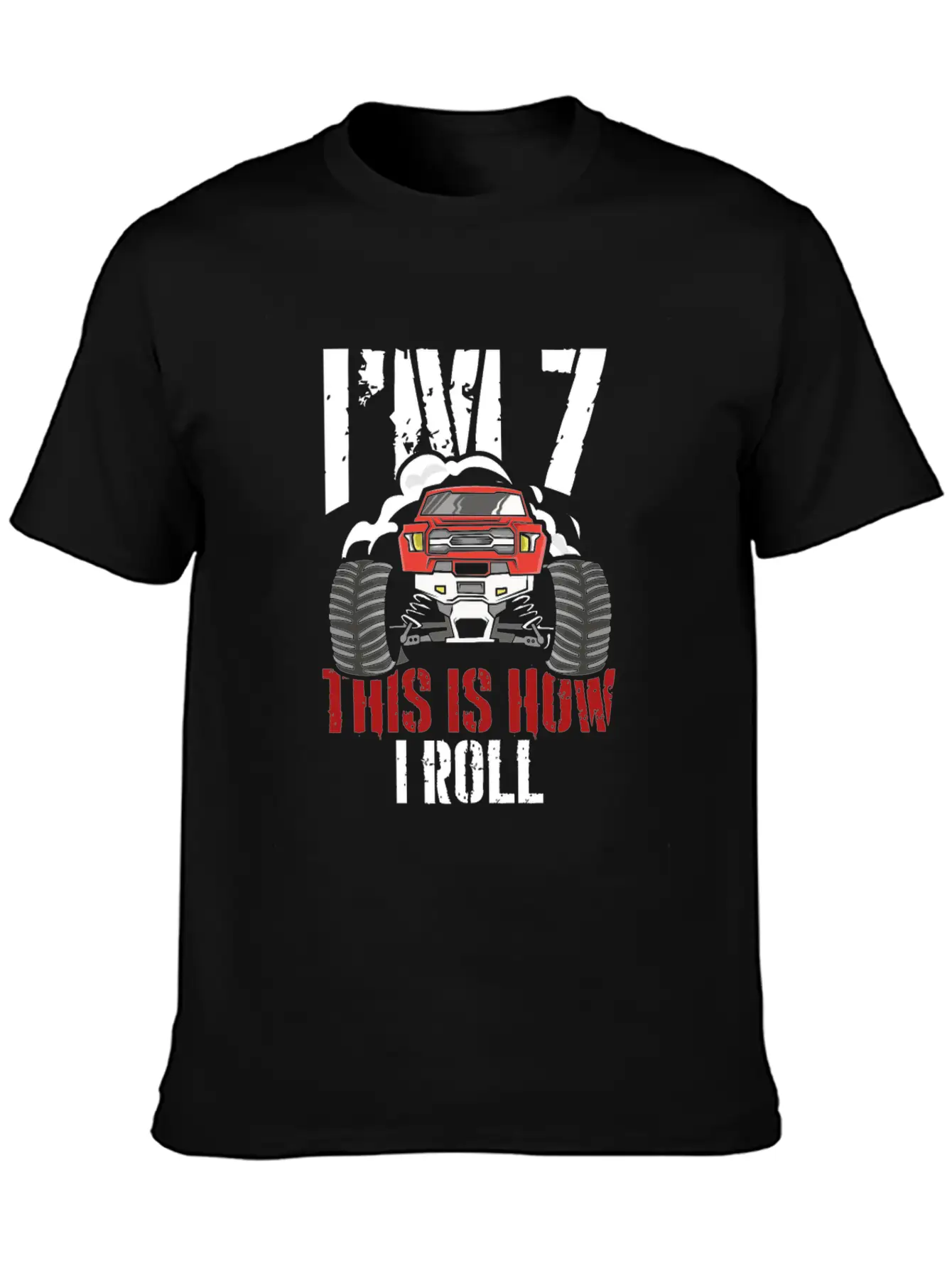 I'm 7 This Is How I Roll 7 Year Old Truck Racer Stylish Everyday T-Shirt – Unisex Basic Cotton Tee