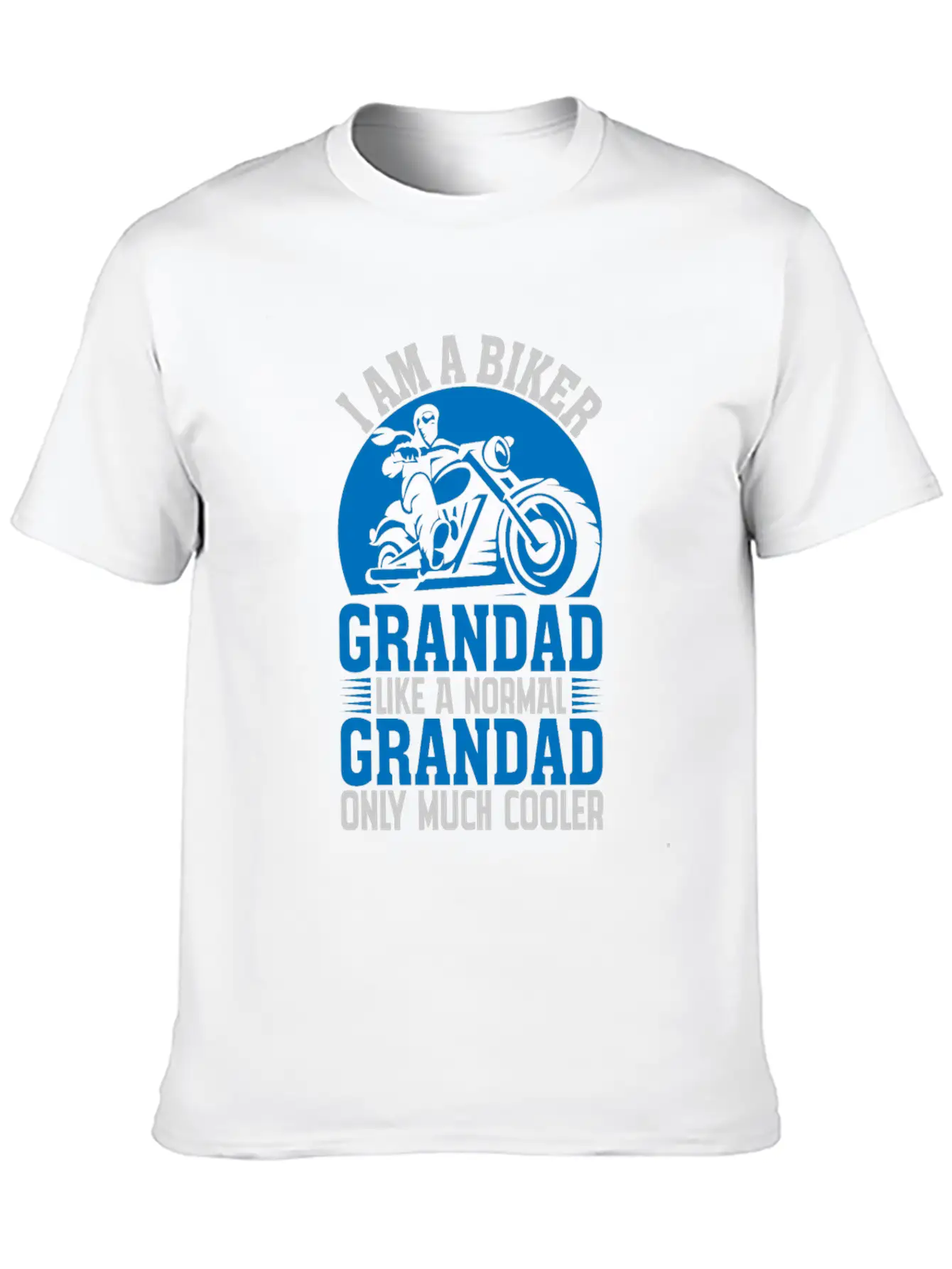 I'M A BIKER GRANDAD LIKE A NORMAL GRANDAD Classic Cotton Tee – Unisex Comfort For Any Season