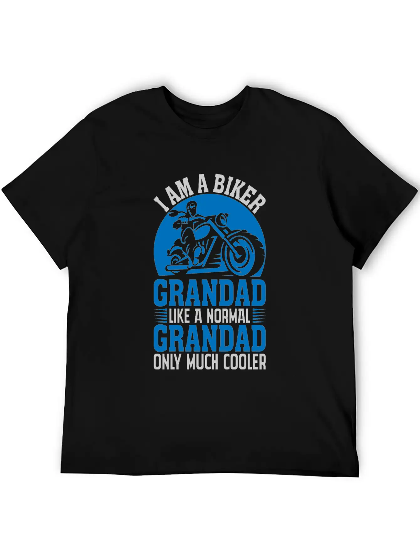 I'M A BIKER GRANDAD LIKE A NORMAL GRANDAD Classic Cotton Tee – Unisex Comfort For Any Season