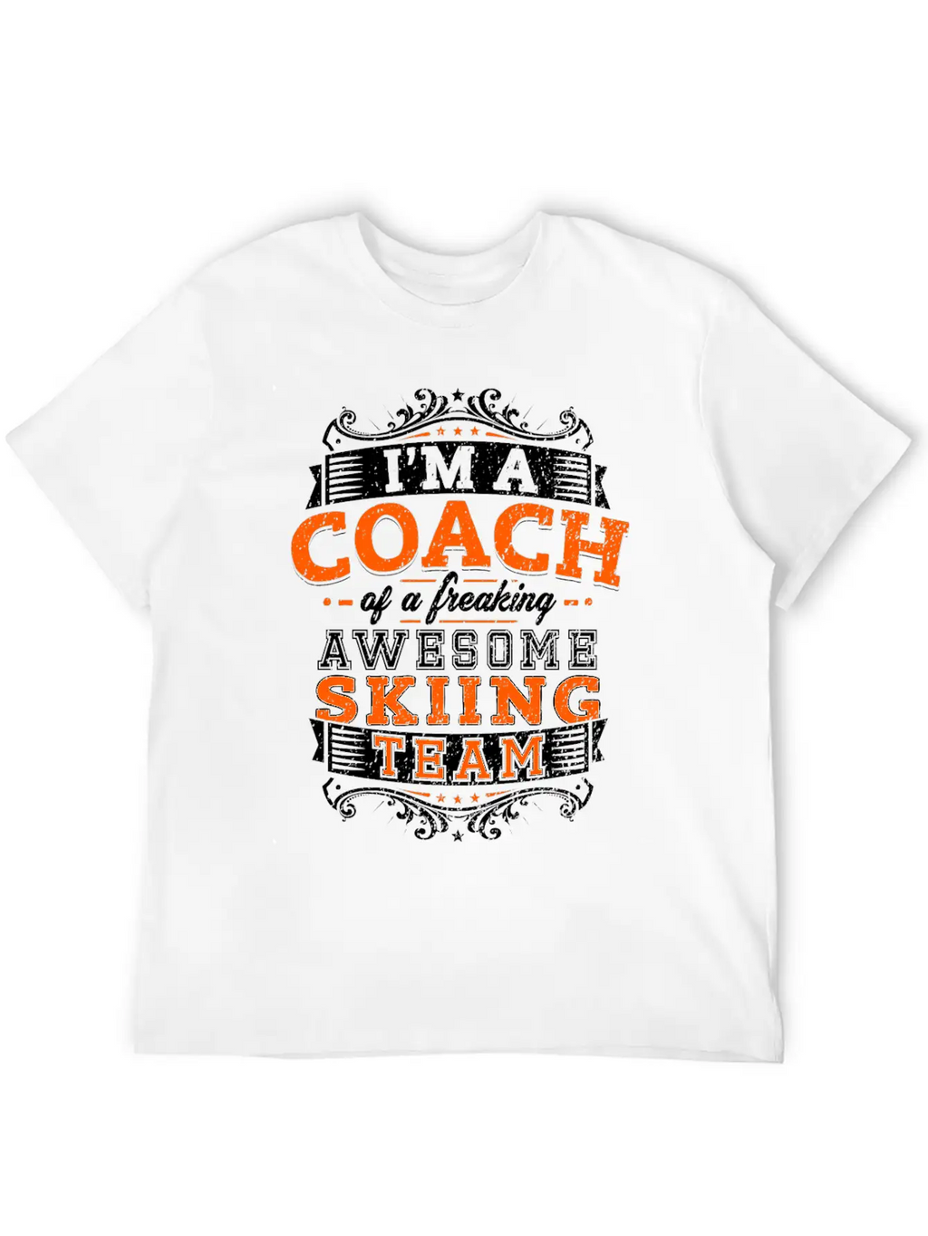 I'm A Coach Of A Freaking Awesome Skiing Team Timeless Short Sleeve Tee – Comfy And Minimalist Design