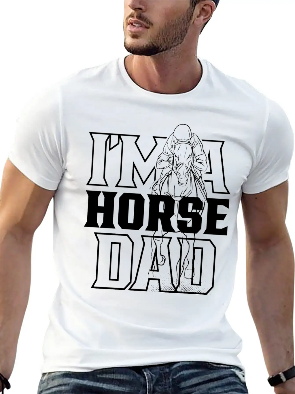 I'm A Horse Dad Equestrian Riding Ride Horses Relaxed Everyday Tee – Lightweight And Durable Cotton