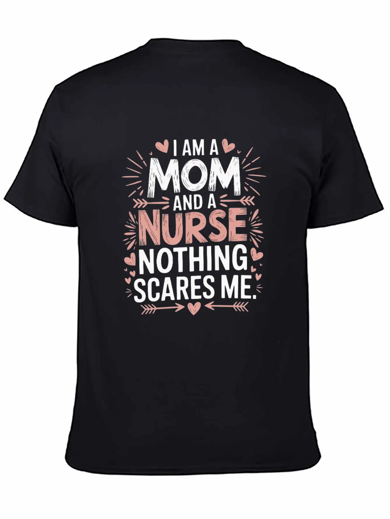 I'm A Mom And A Nurse Nothing Scares Me Bold Classic Cotton Tee – Unisex Comfort For Any Season