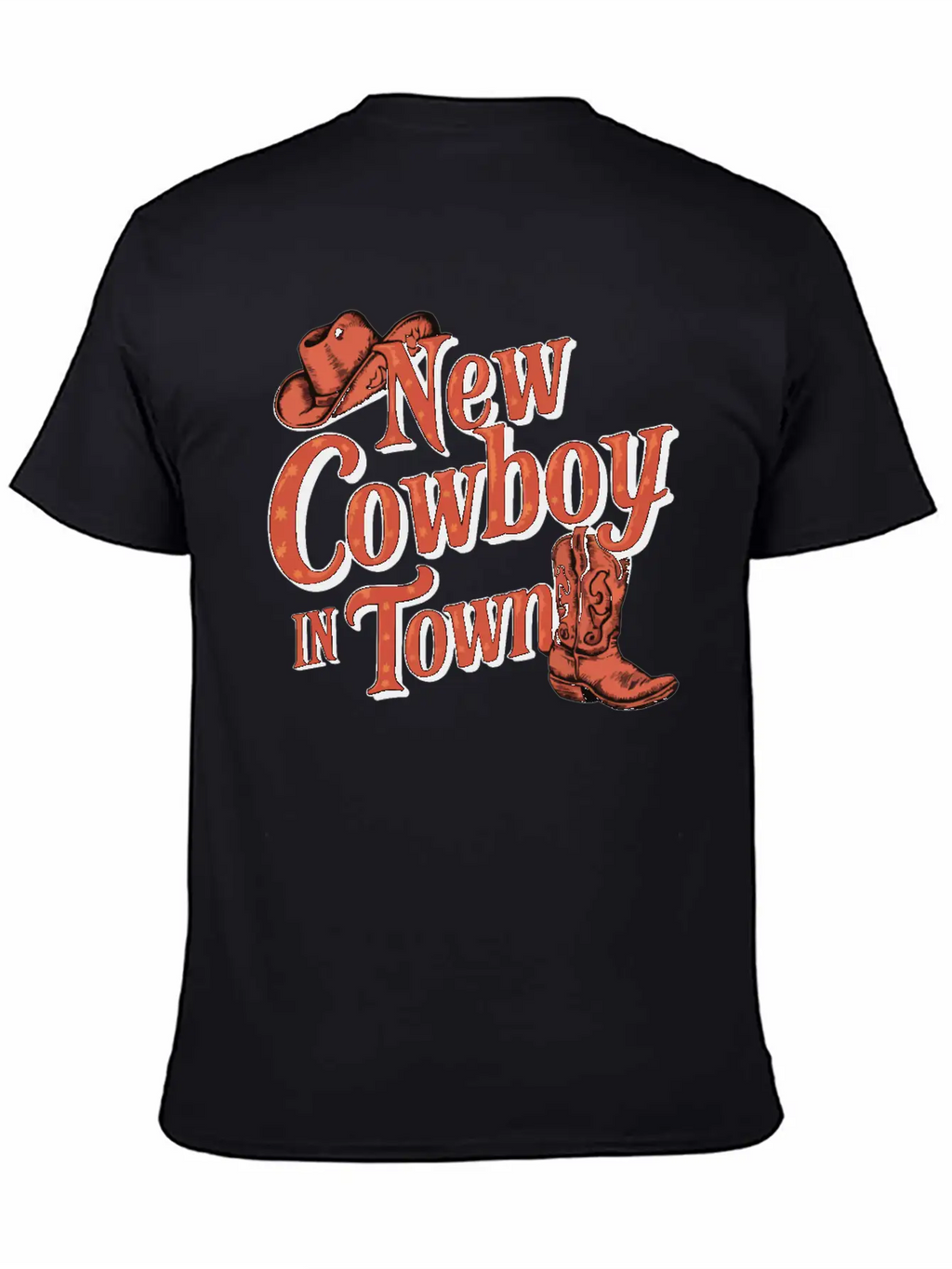 I'm A New Cowboy In Town Relaxed Everyday Tee – Lightweight And Durable Cotton