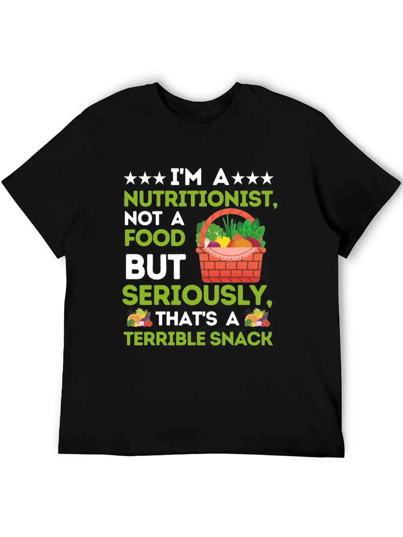 I'm A Nutritionist Not A Food Critic - Funny Diet Breathable Soft Cotton T-Shirt – Timeless Casual Look