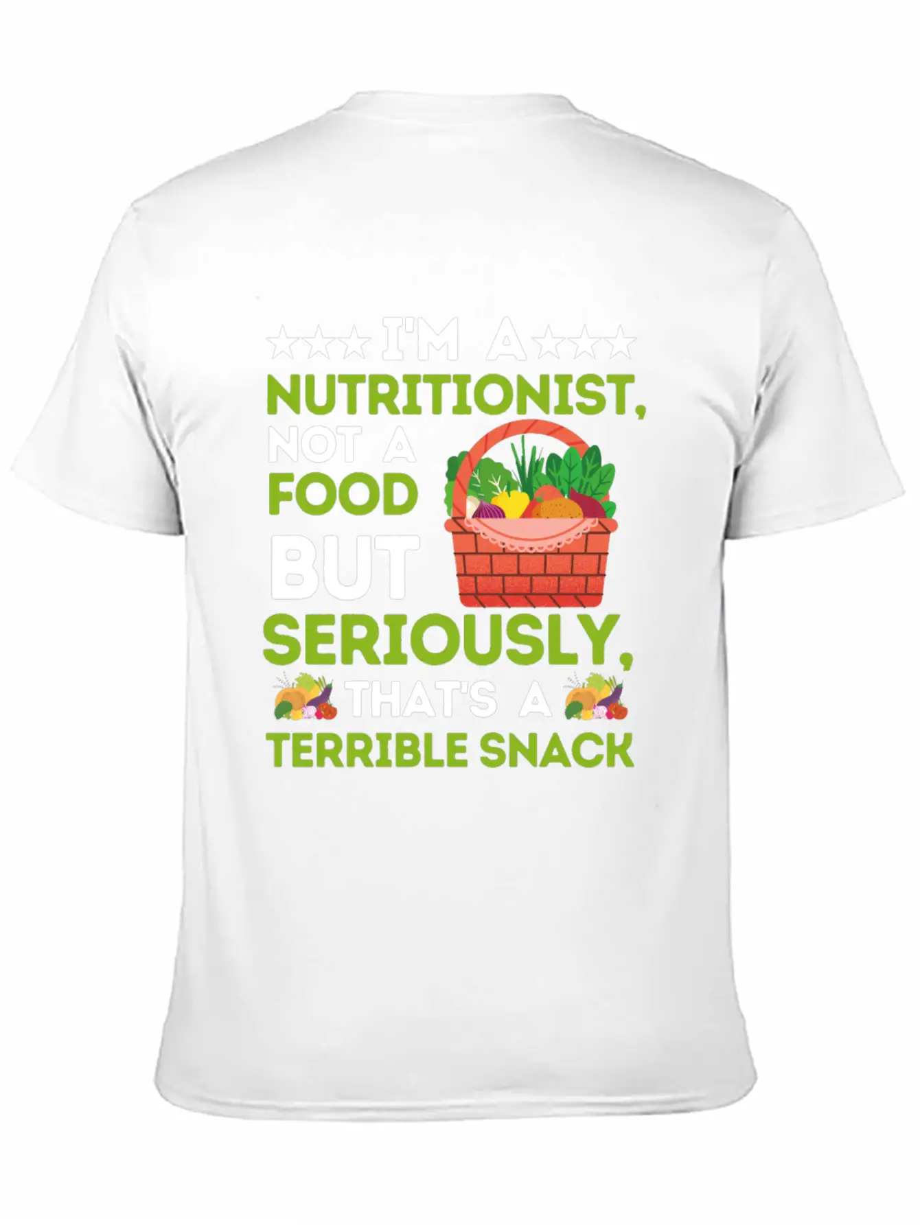 I'm A Nutritionist Not A Food Critic - Funny Diet Breathable Soft Cotton T-Shirt – Timeless Casual Look