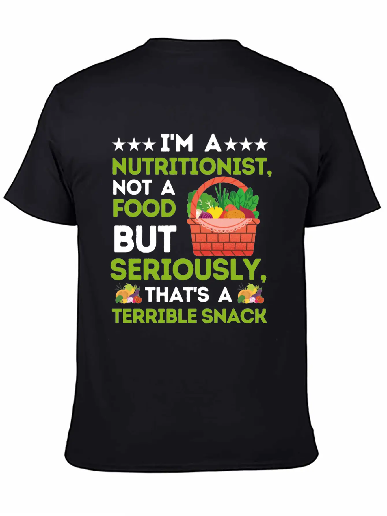 I'm A Nutritionist Not A Food Critic - Funny Diet Breathable Soft Cotton T-Shirt – Timeless Casual Look