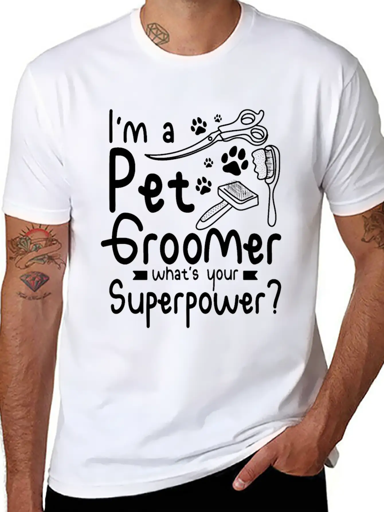 I'm A Pet Dog Groomer Whats Your Superpower Unisex Casual T-Shirt – Clean Design For Daily Comfort