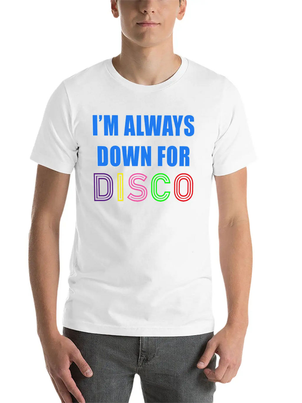 I'm Always Down For Disco 80's Funky Night Retro P Essential Cotton Tee For Daily Outfits – Unisex Style