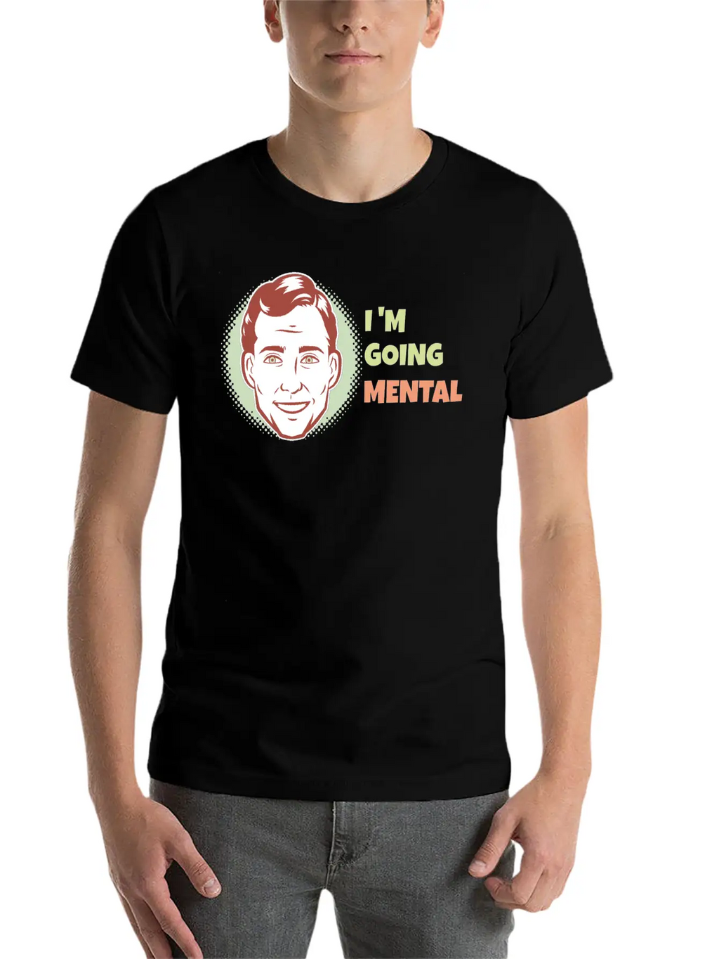 I'm Going Mental Classic Cotton Tee – Unisex Comfort For Any Season