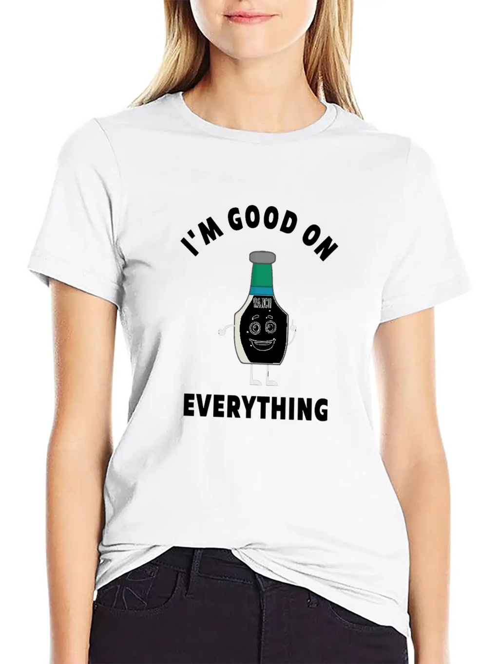I'm Good On Everything Funny Ranch Dressing Modern Fit Casual T-Shirt – Clean And Versatile Design