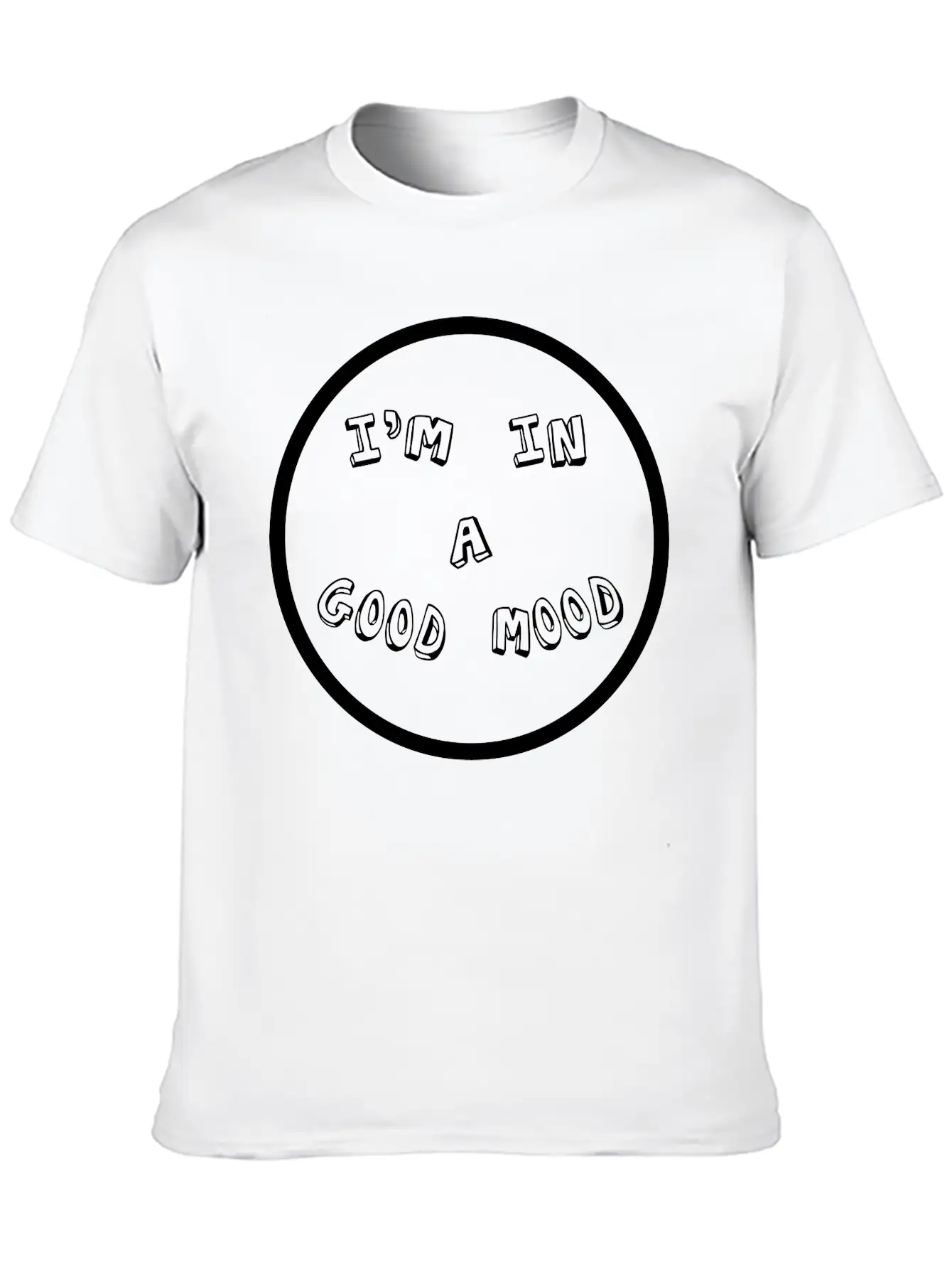 I'm In A Good Mood Unisex Casual T-Shirt – Clean Design For Daily Comfort