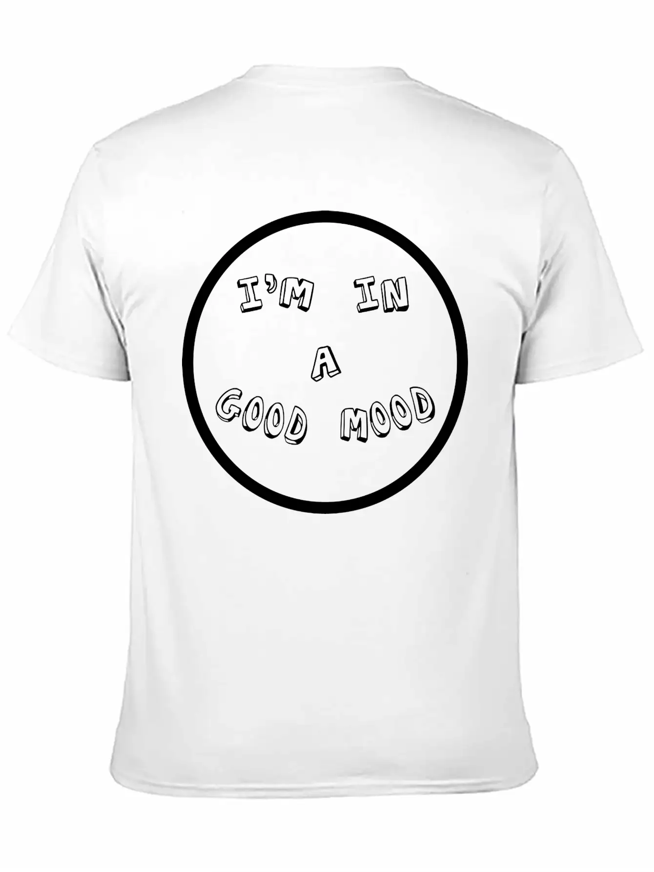 I'm In A Good Mood Unisex Casual T-Shirt – Clean Design For Daily Comfort