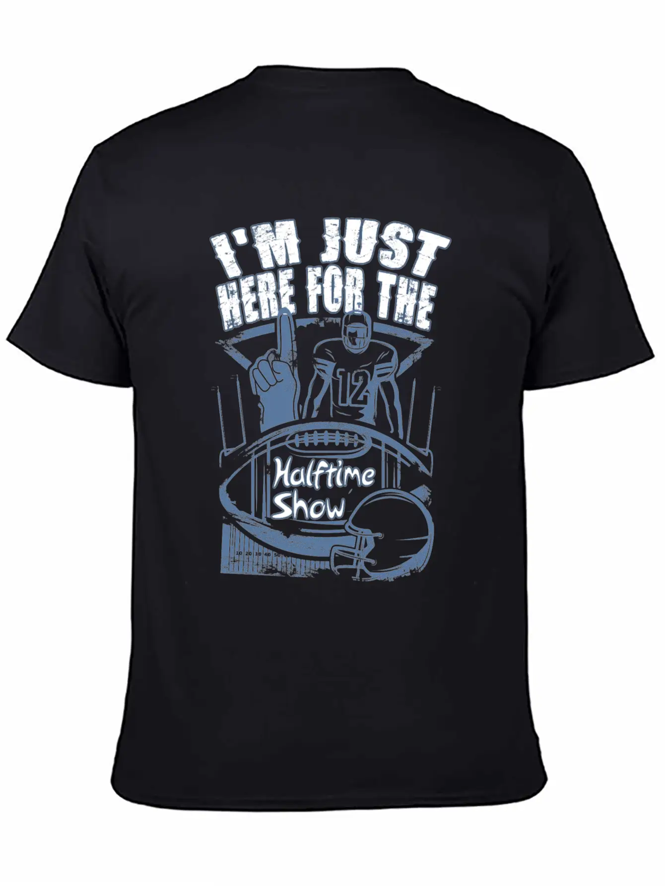 I'm Just Here For The Halftime Show Game Day Essential Cotton Tee For Daily Outfits – Unisex Style