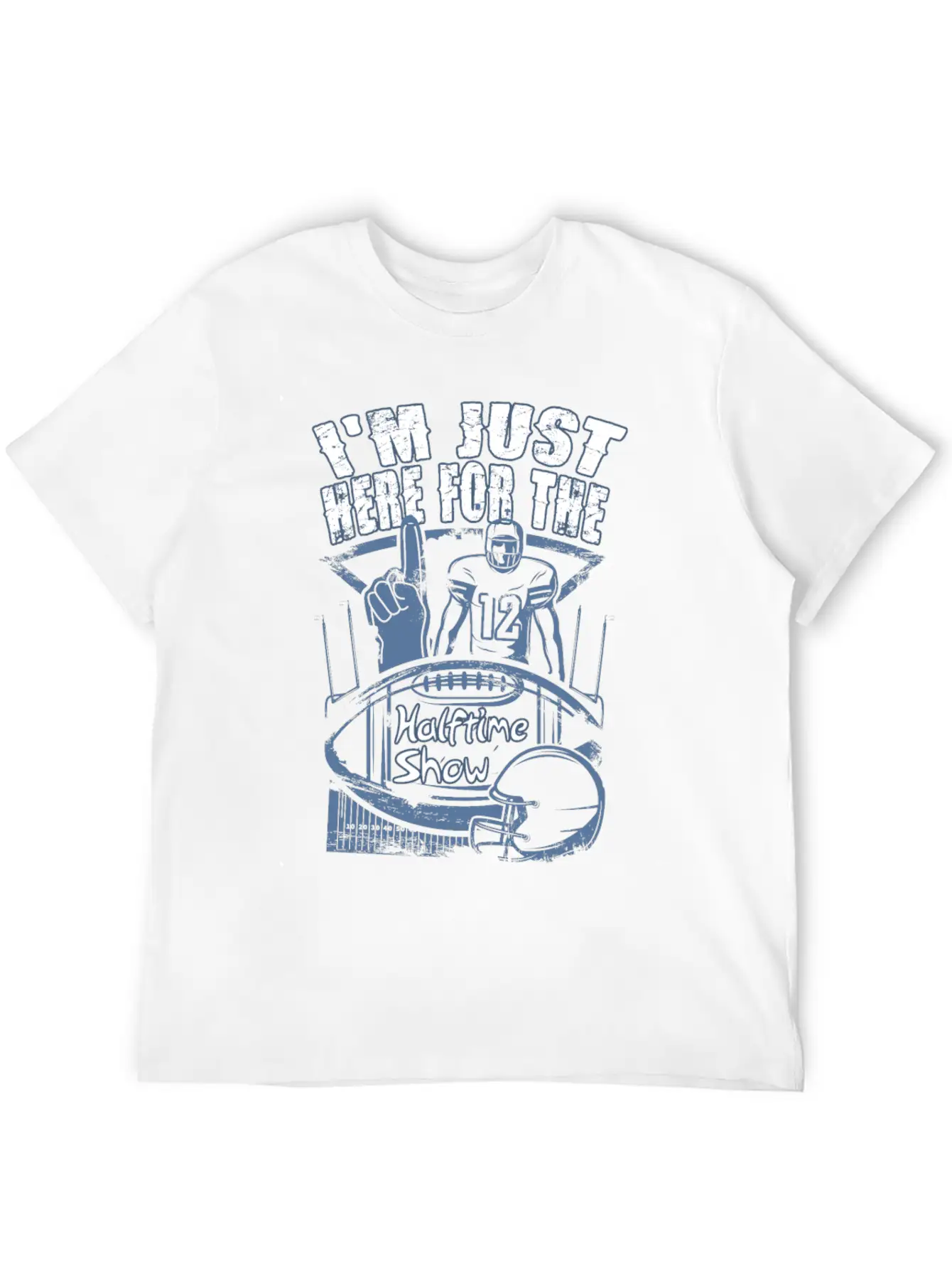 I'm Just Here For The Halftime Show Game Day Essential Cotton Tee For Daily Outfits – Unisex Style