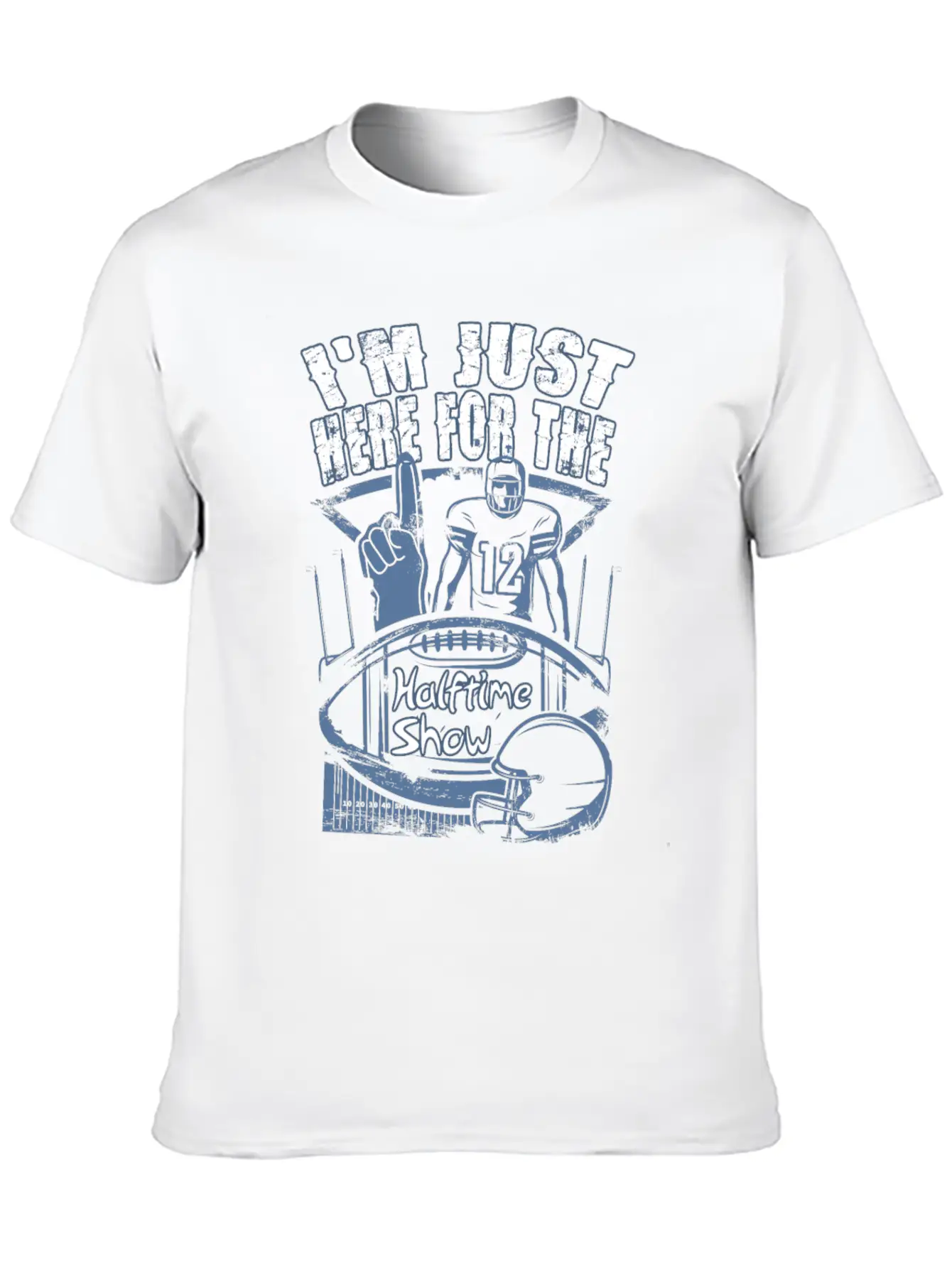 I'm Just Here For The Halftime Show Game Day Essential Cotton Tee For Daily Outfits – Unisex Style