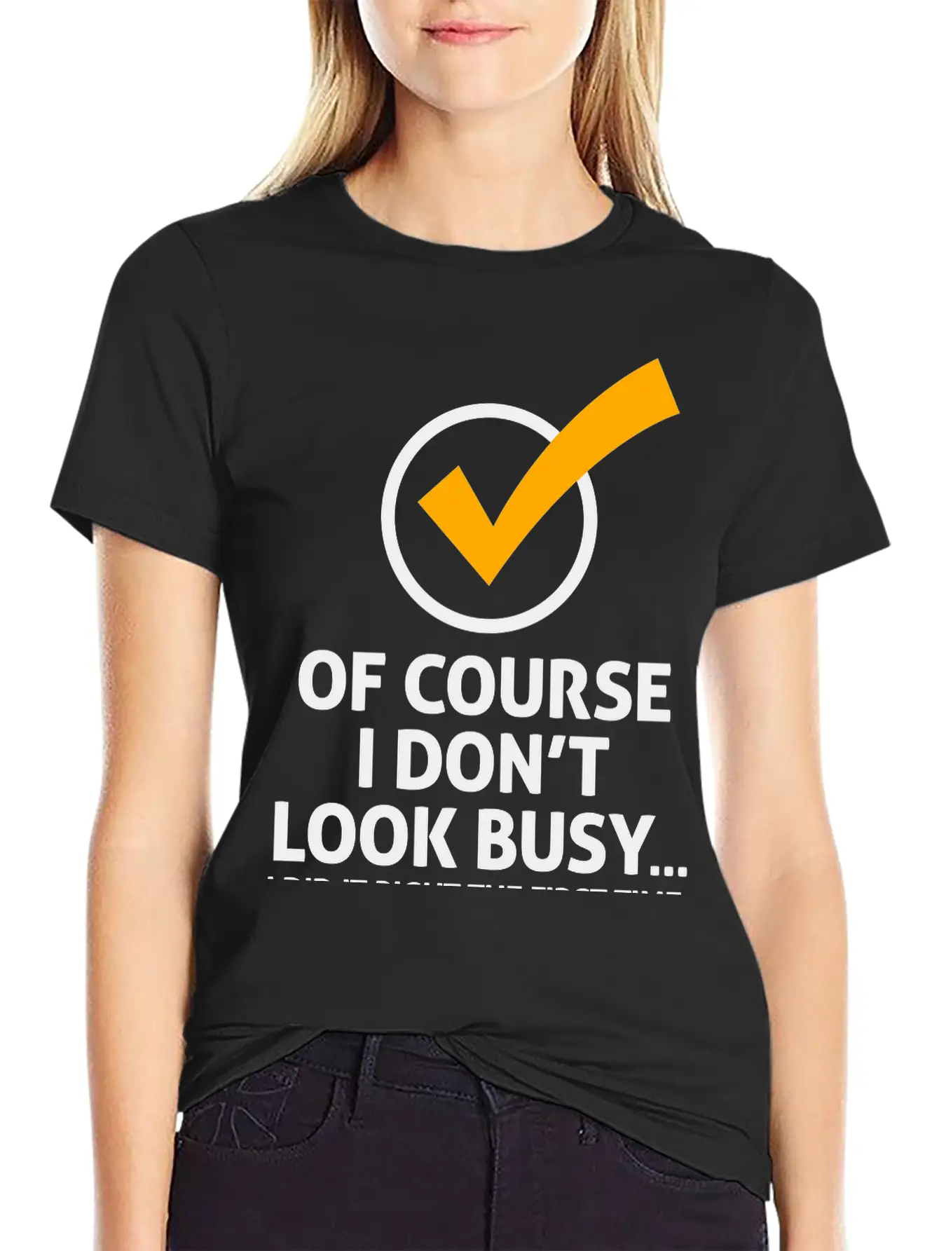 I'm Not Busy, Because I'm Efficient! Stylish Everyday T-Shirt – Unisex Basic Cotton Tee