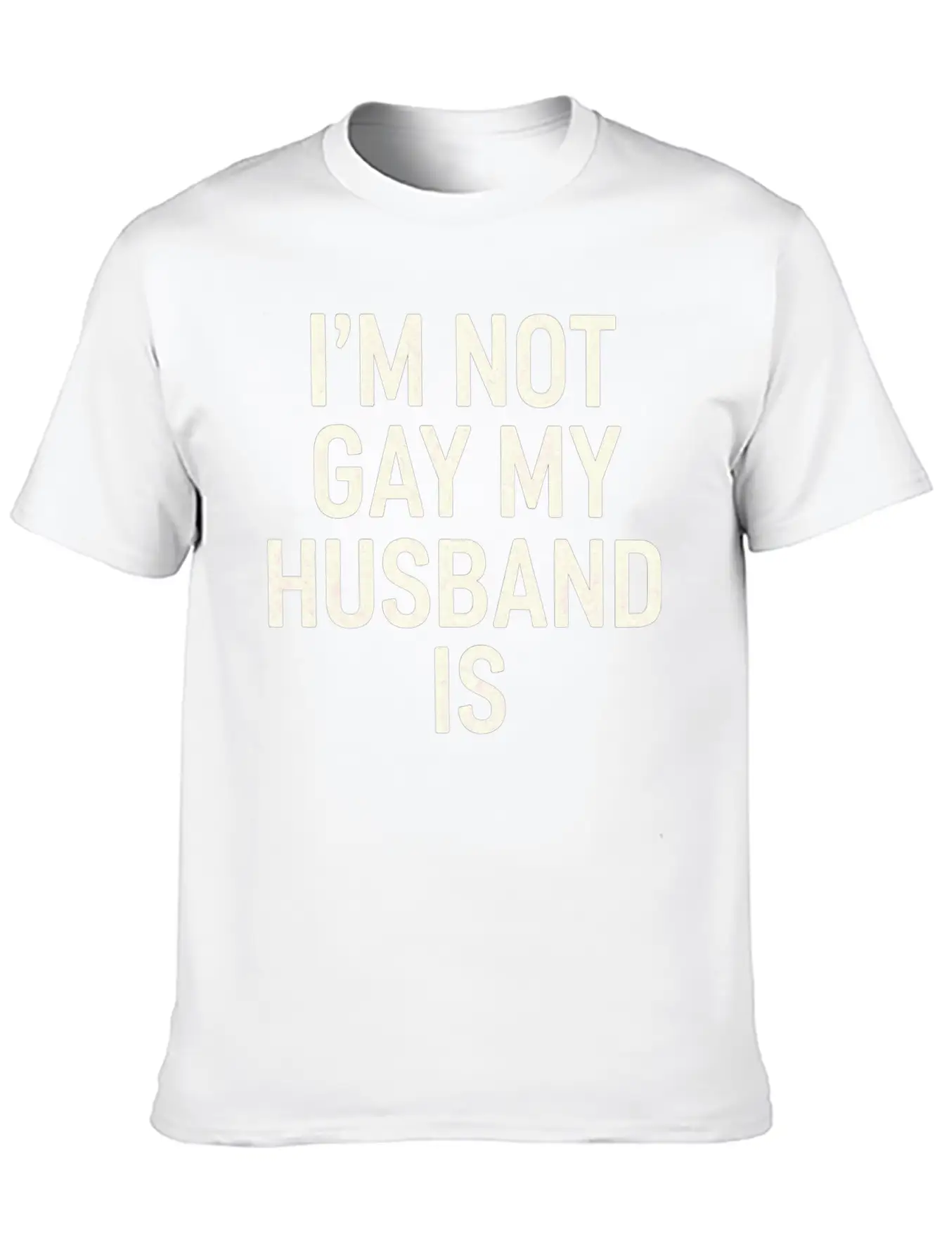 I'm Not Gay My Husband Is 15 Classic Cotton Tee – Unisex Comfort For Any Season