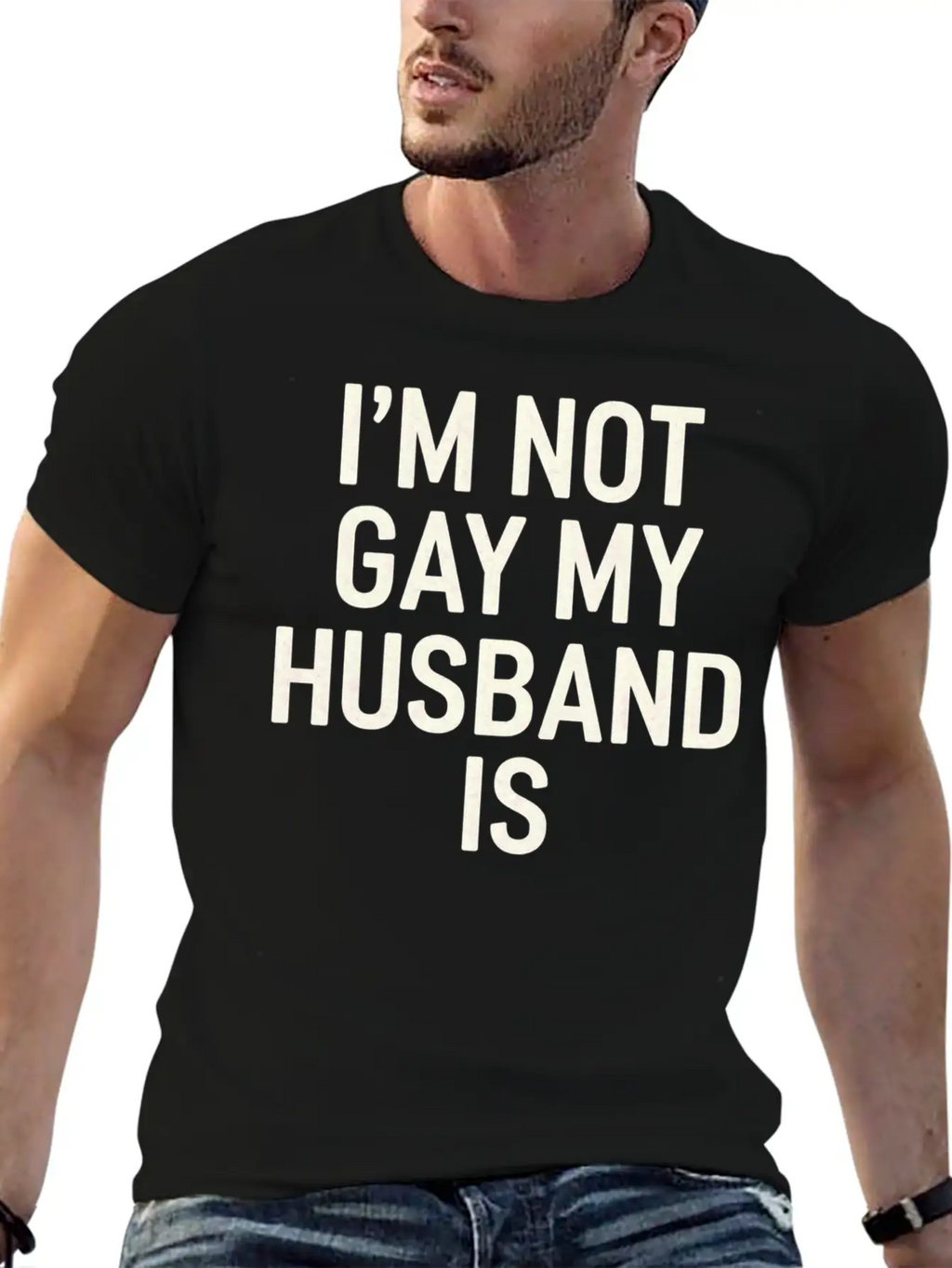I'm Not Gay My Husband Is 15 Classic Cotton Tee – Unisex Comfort For Any Season