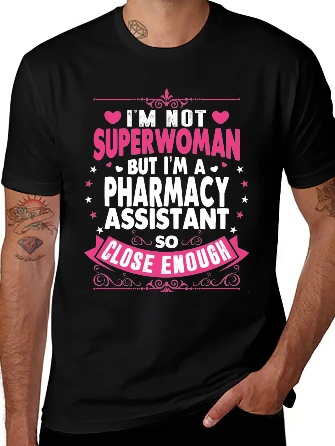 Im Not Superwoman But Im A Pharmacy Assistant Stylish Everyday T-Shirt – Unisex Basic Cotton Tee