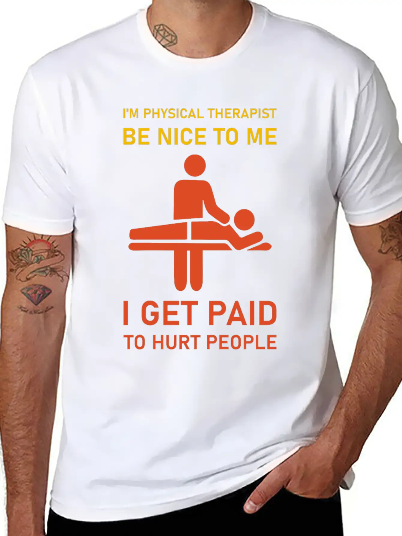 I'm Physical Therapist Be Nice To Me I Get Paid Modern Fit Casual T-Shirt – Clean And Versatile Design