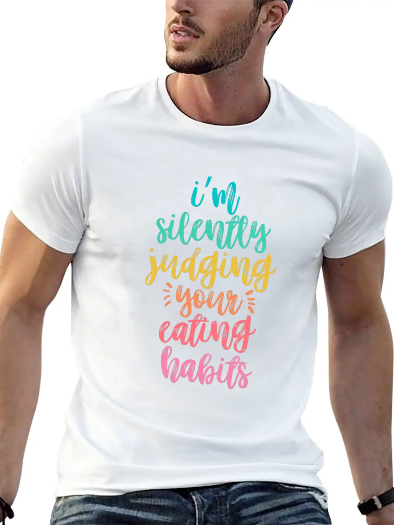 I'm Silently Judging Your Eating Habits Breathable Graphic T-Shirt – Perfect For Casual Days