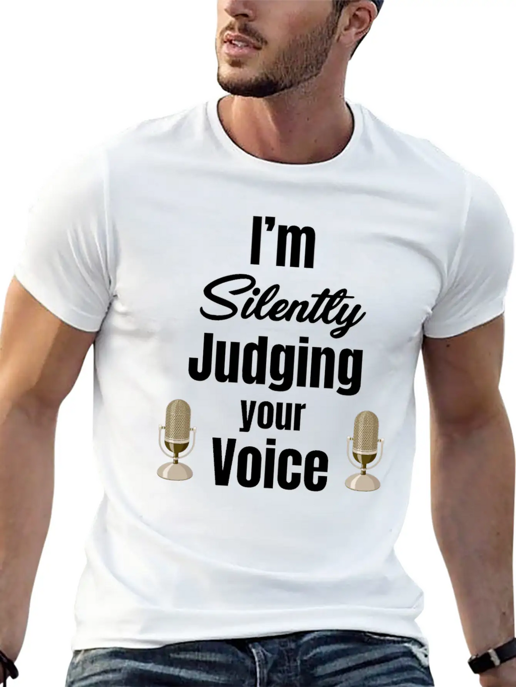 I'm Silently Judging Your Voice Funny Vocal Essential Cotton Tee For Daily Outfits – Unisex Style