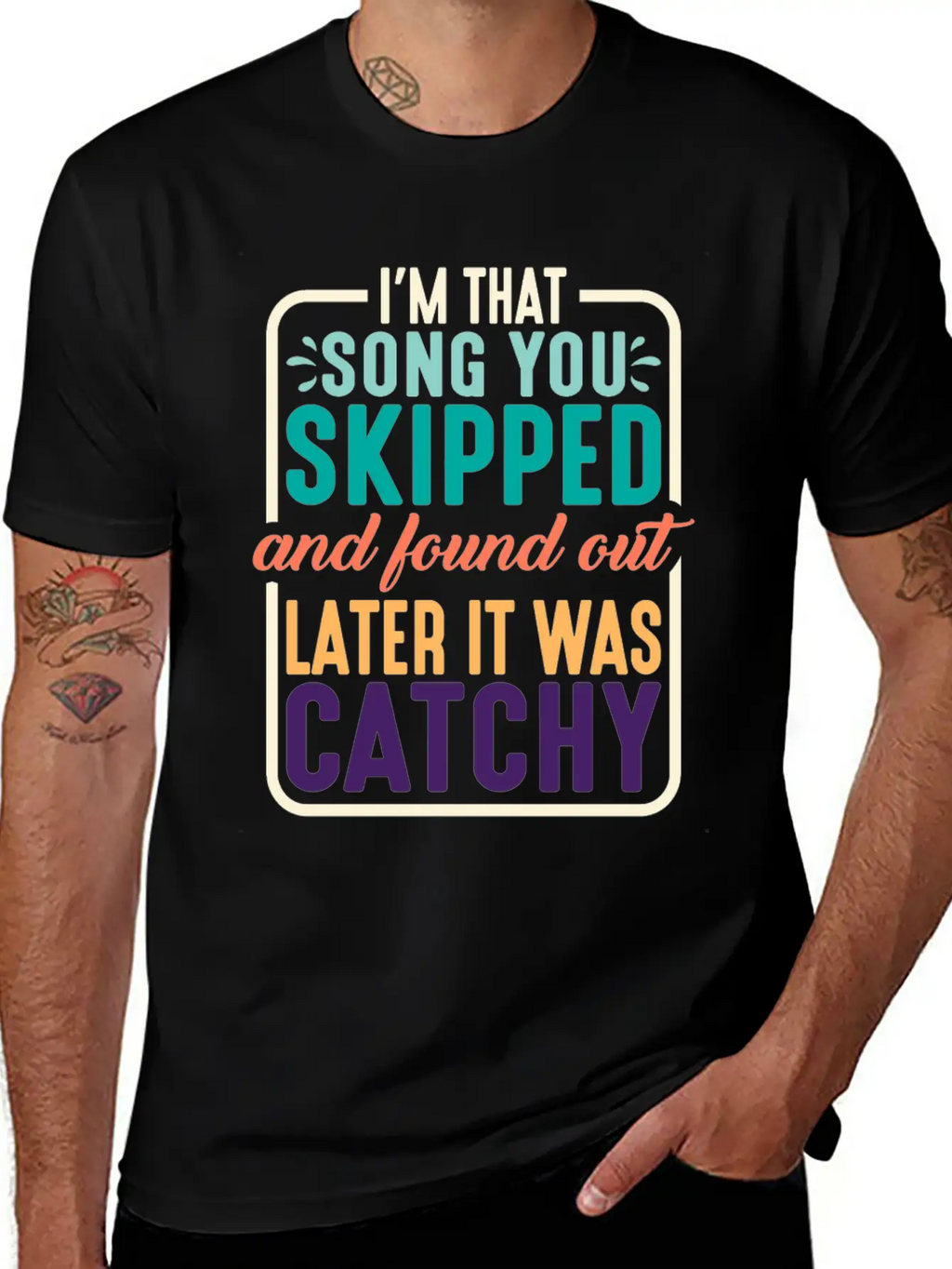 I'm That Song You Skipped 2 Stylish Everyday T-Shirt – Unisex Basic Cotton Tee