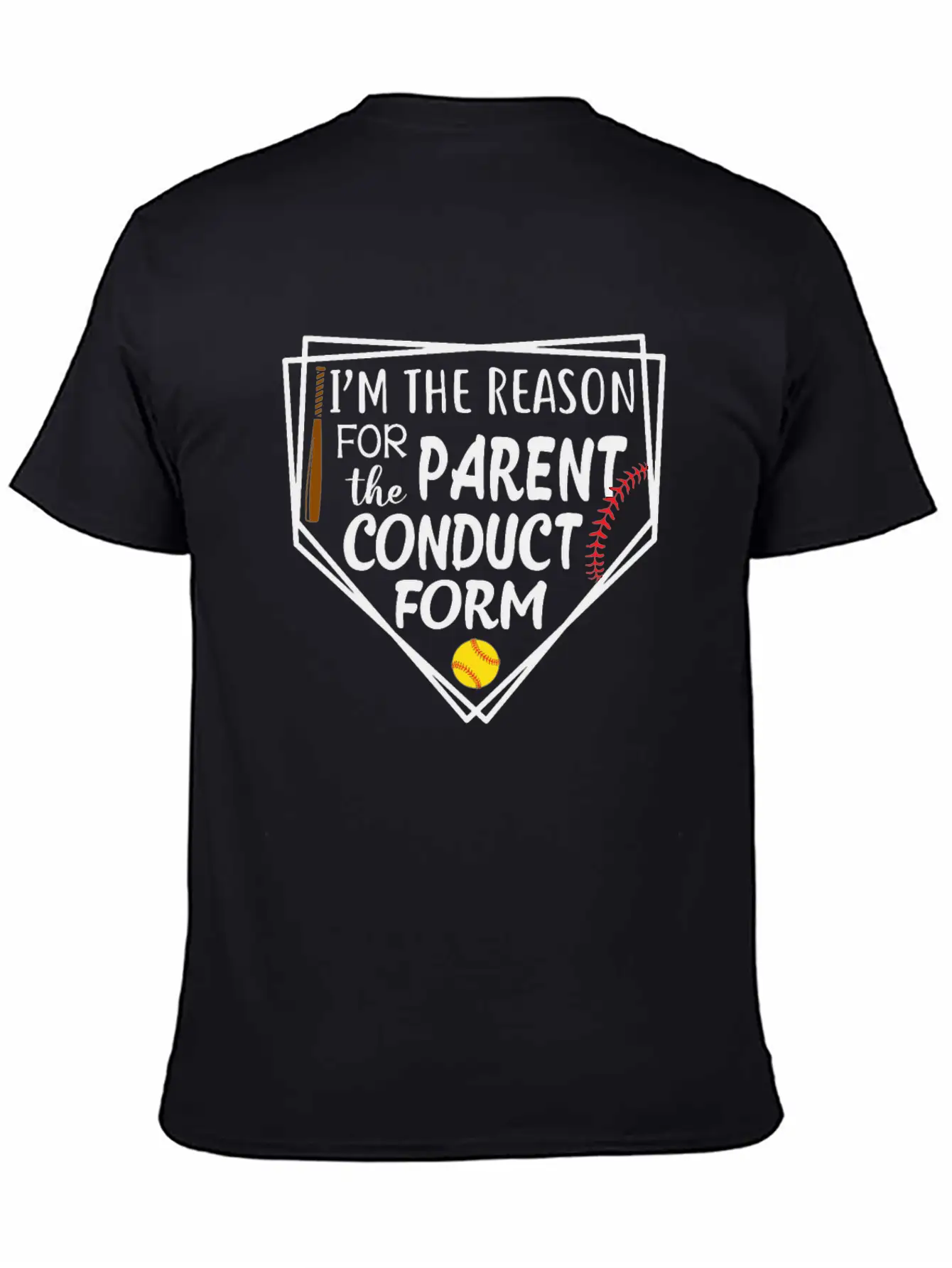 I'm The Reason For The Parent Conduct Form Breathable Graphic T-Shirt – Perfect For Casual Days