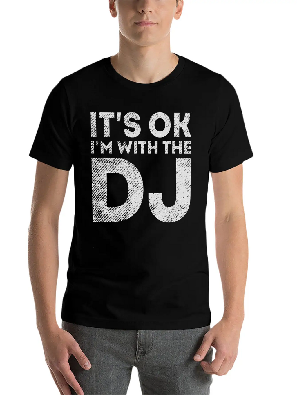 I'm With The DJ - Funny Sarcastic Dj Stylish Everyday T-Shirt – Unisex Basic Cotton Tee
