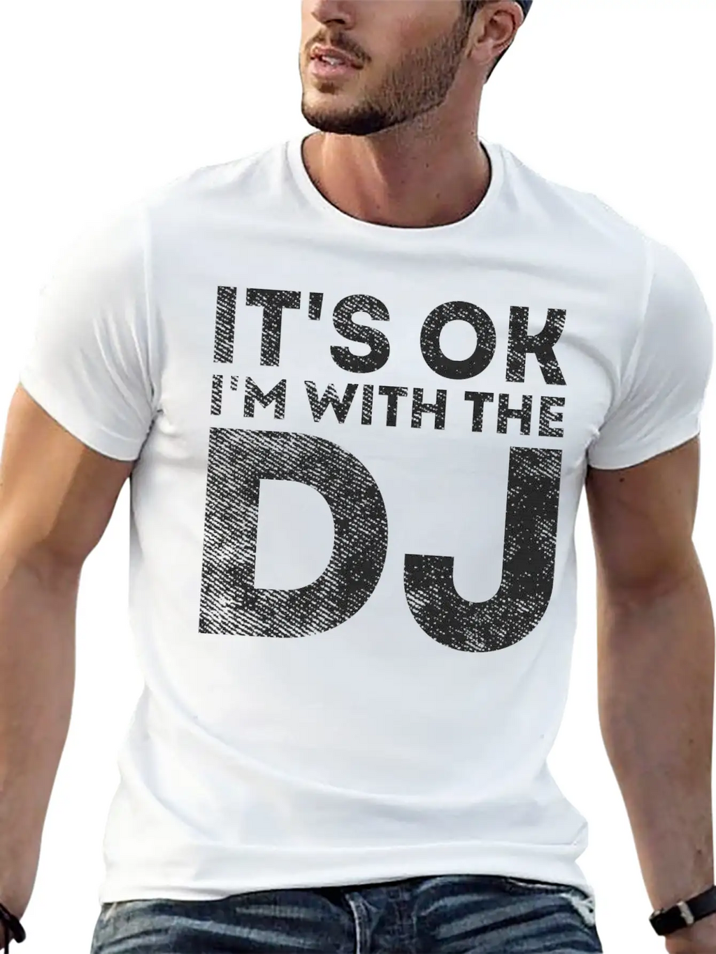 I'm With The DJ - Funny Sarcastic Dj Stylish Everyday T-Shirt – Unisex Basic Cotton Tee